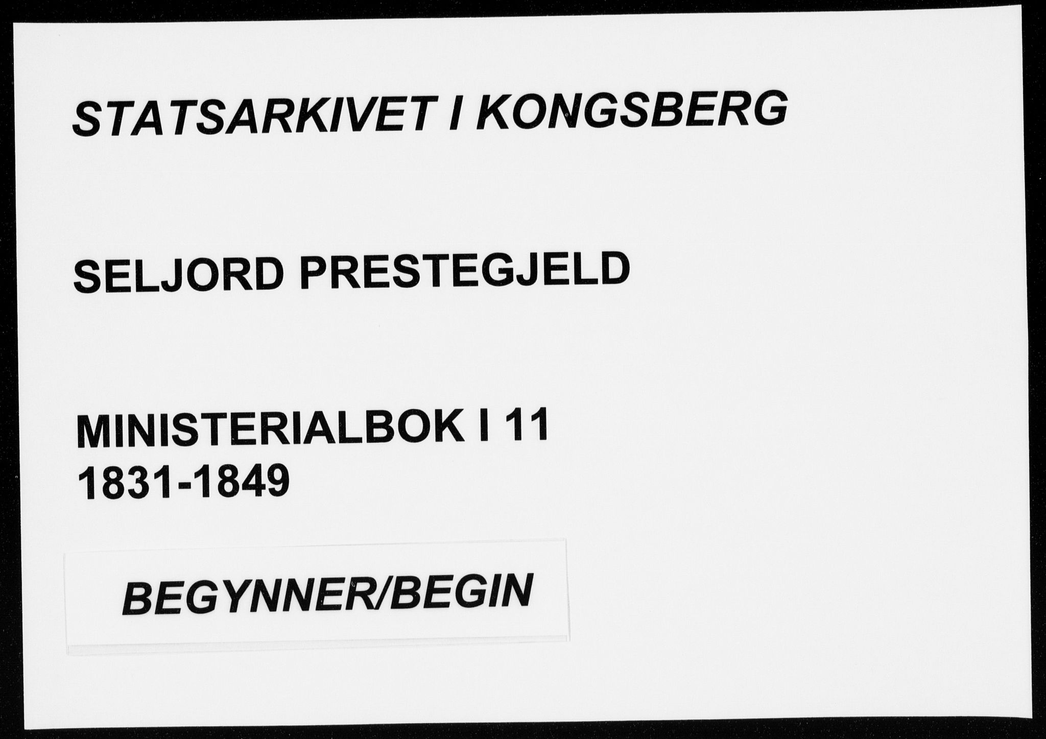 Seljord kirkebøker, SAKO/A-20/F/Fa/L0011: Ministerialbok nr. I 11, 1831-1849
