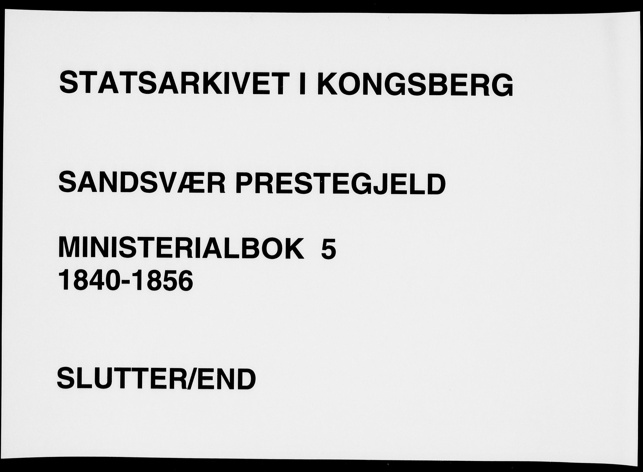 Sandsvær kirkebøker, AV/SAKO-A-244/F/Fa/L0005: Ministerialbok nr. I 5, 1840-1856