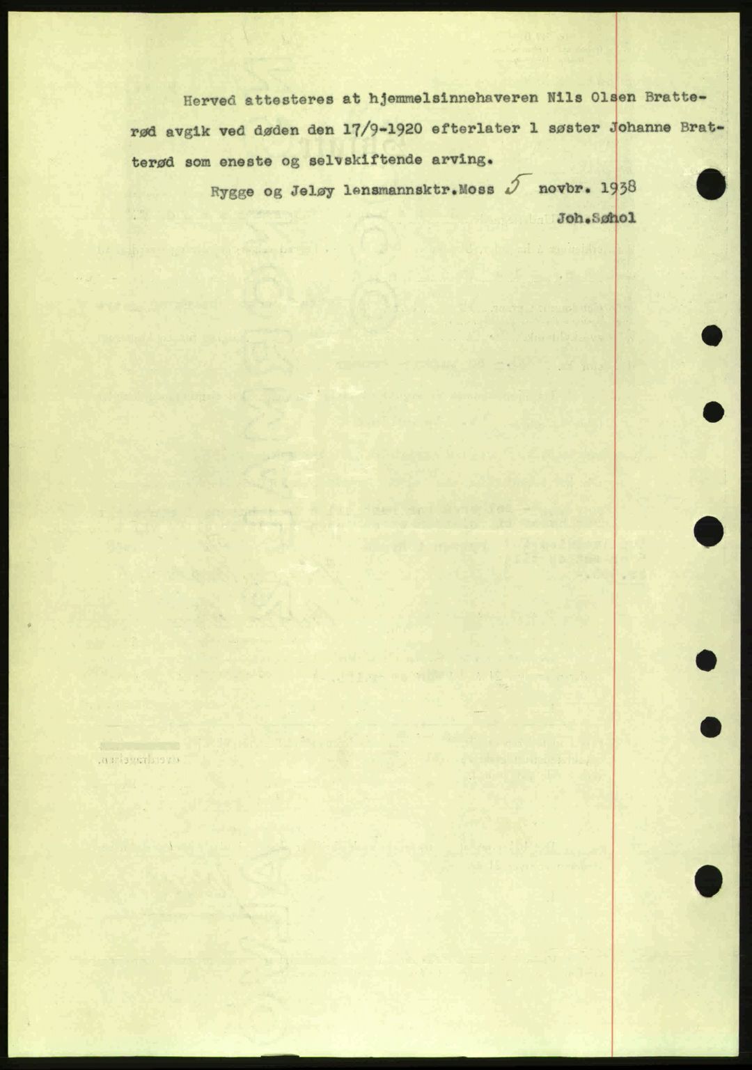 Moss sorenskriveri, SAO/A-10168: Pantebok nr. A5, 1938-1939, Dagboknr: 2409/1938