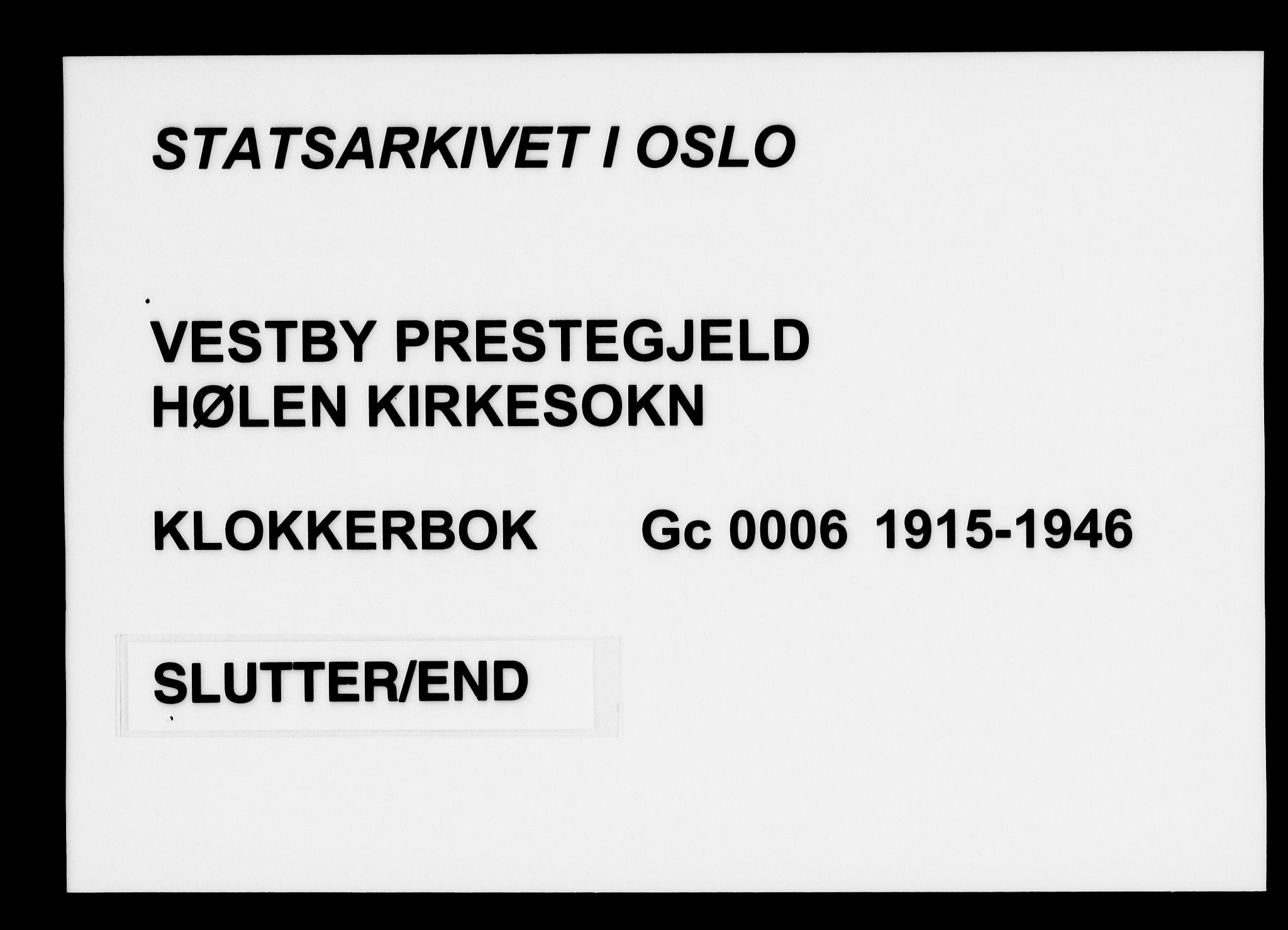 Vestby prestekontor Kirkebøker, AV/SAO-A-10893/G/Gc/L0006: Klokkerbok nr. III 6, 1915-1946