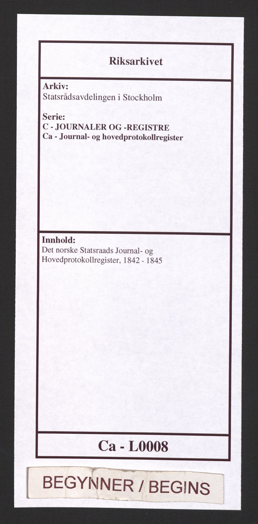 Statsrådsavdelingen i Stockholm, RA/S-1003/C/Ca/L0008: Det norske Statsraads Journal- og Hovedprotokollregister, 1842-1845