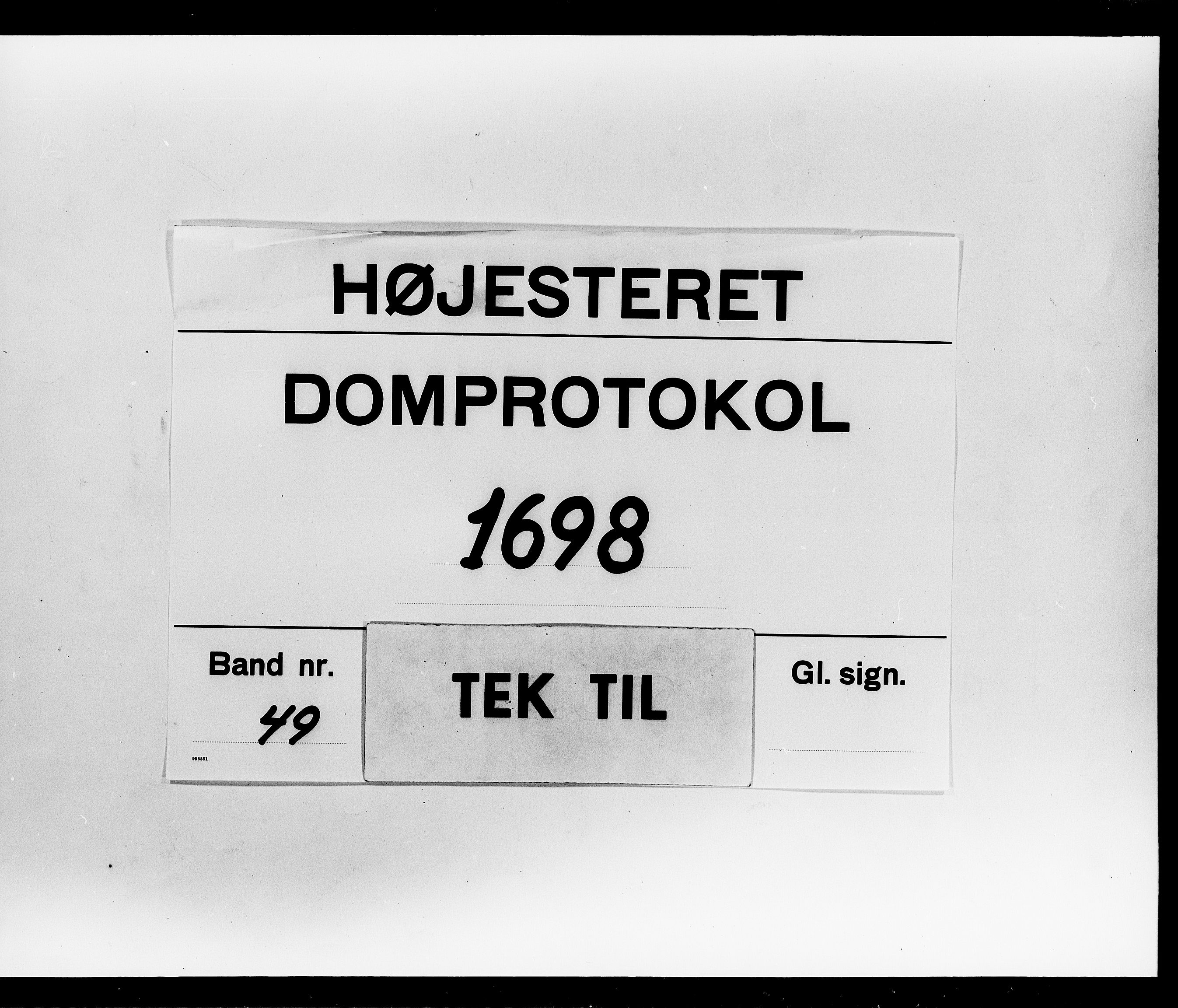 Højesteret, DRA/A-0009, 1698