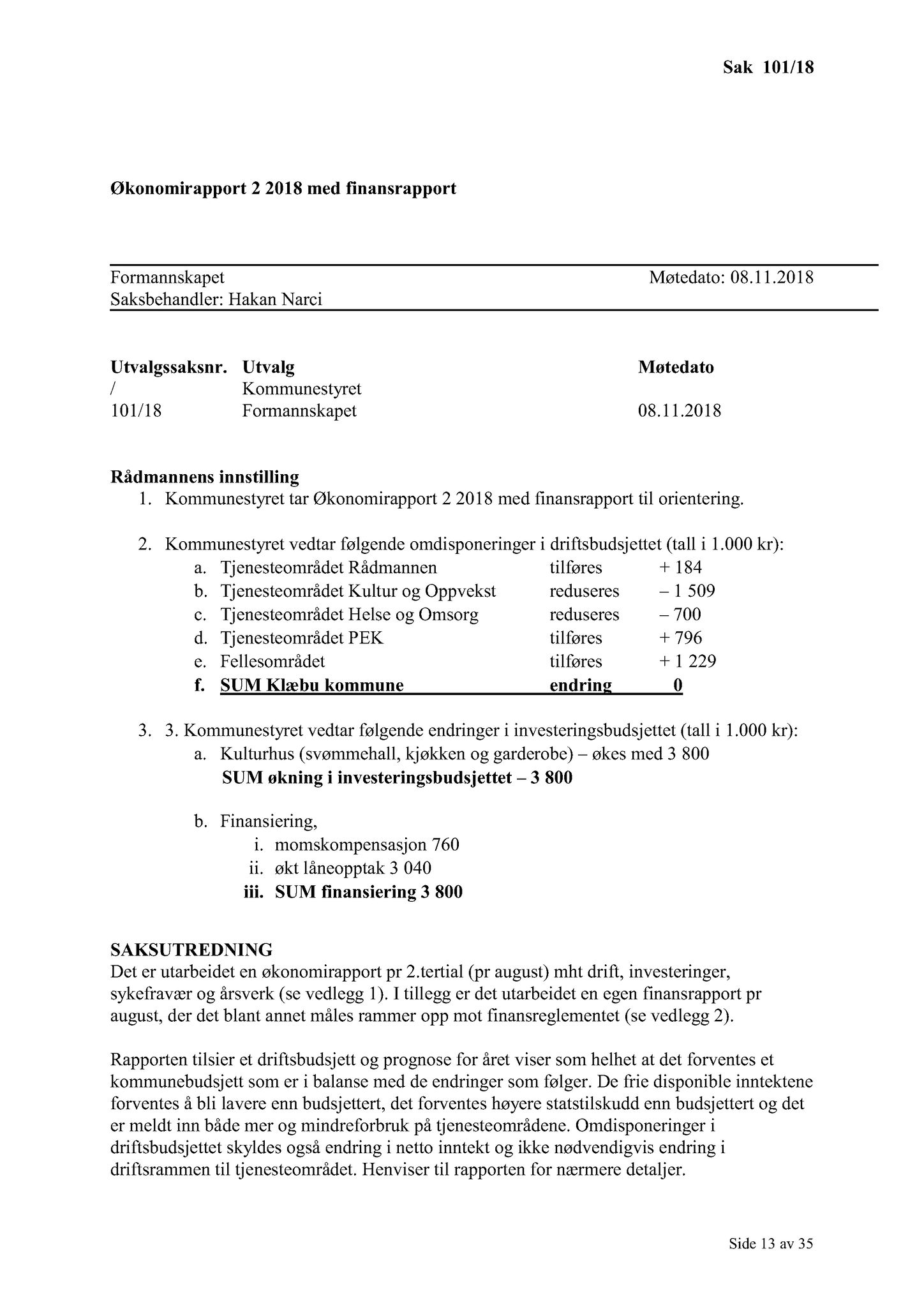 Klæbu Kommune, TRKO/KK/02-FS/L011: Formannsskapet - Møtedokumenter, 2018, s. 2569