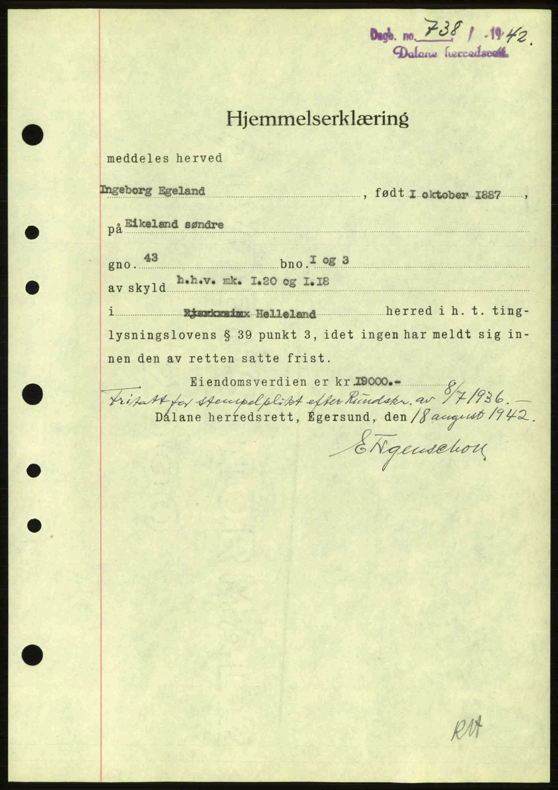 Dalane sorenskriveri, SAST/A-100309/02/G/Gb/L0045: Pantebok nr. A6, 1941-1942, Dagboknr: 738/1942