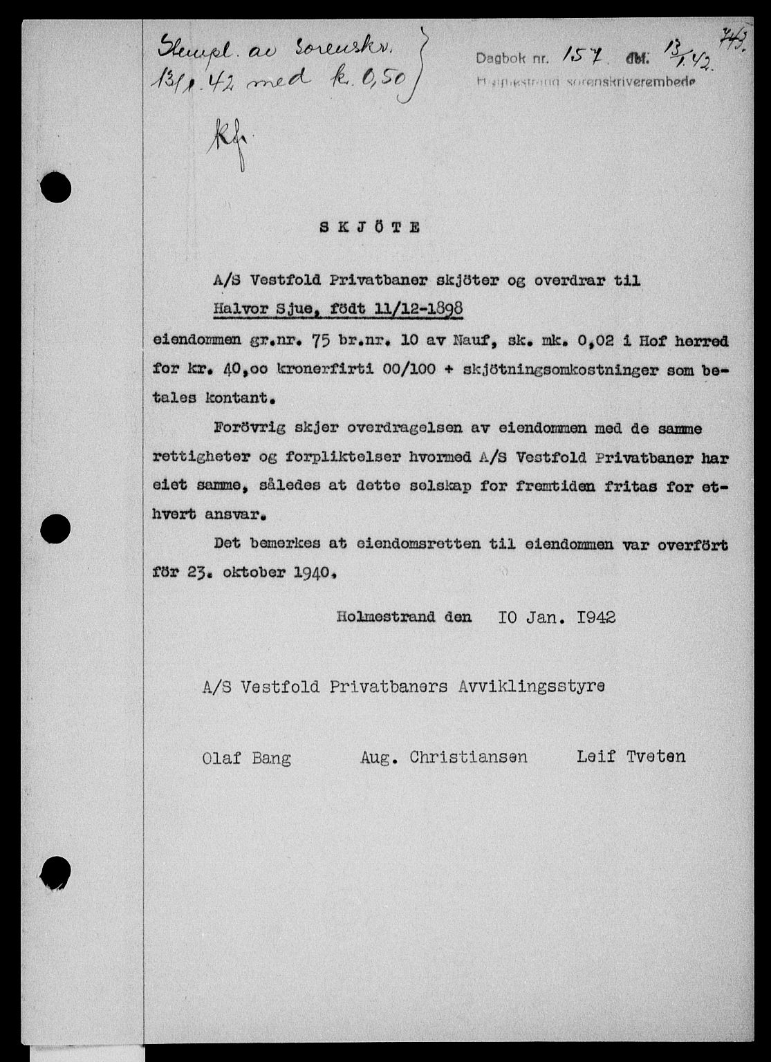 Holmestrand sorenskriveri, SAKO/A-67/G/Ga/Gaa/L0054: Pantebok nr. A-54, 1941-1942, Dagboknr: 157/1942