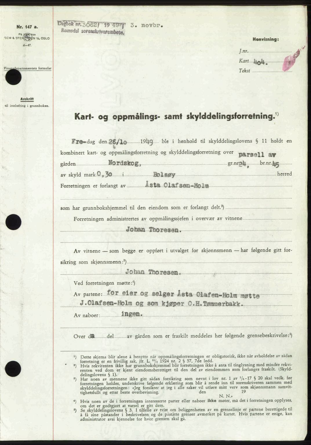 Romsdal sorenskriveri, SAT/A-4149/1/2/2C: Pantebok nr. A31, 1949-1949, Dagboknr: 3062/1949