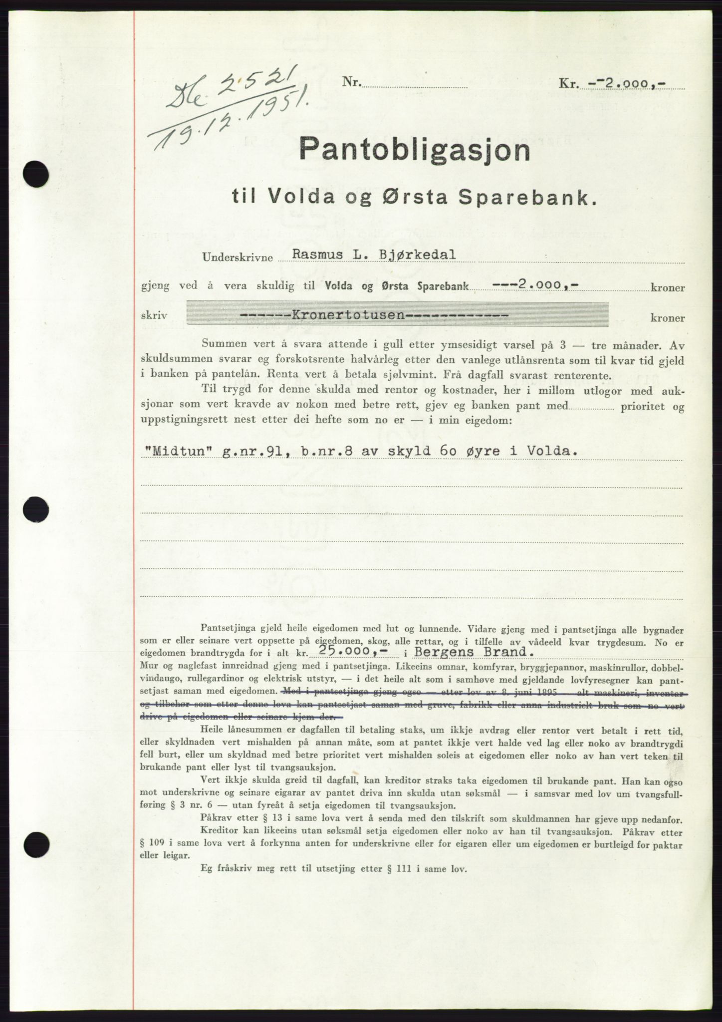 Søre Sunnmøre sorenskriveri, AV/SAT-A-4122/1/2/2C/L0121: Pantebok nr. 9B, 1951-1952, Dagboknr: 2521/1951