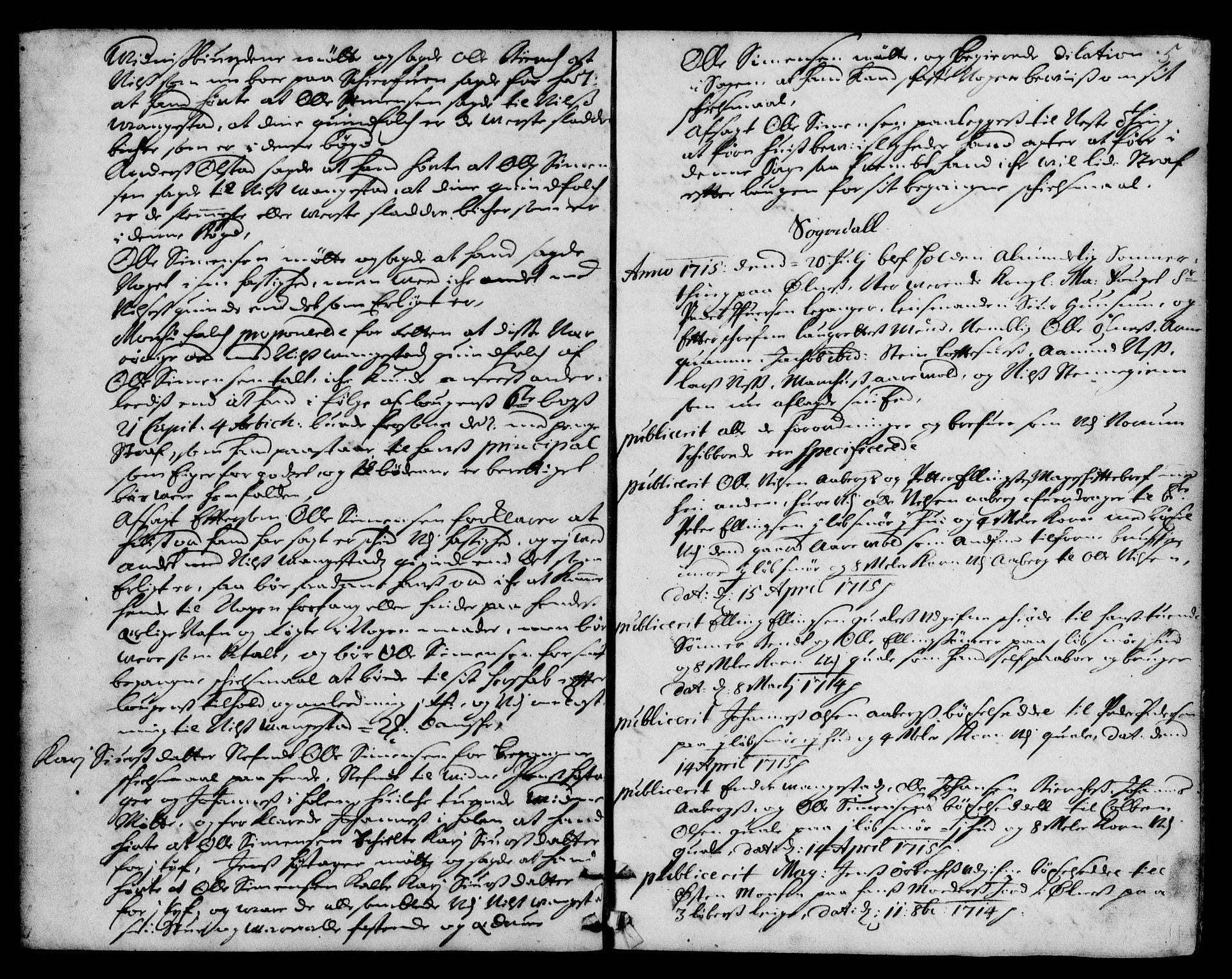Indre Sogn tingrett, AV/SAB-A-3301/1/F/Fa/L0028: Tingbok 28, 1715-1720, s. 4b-5a