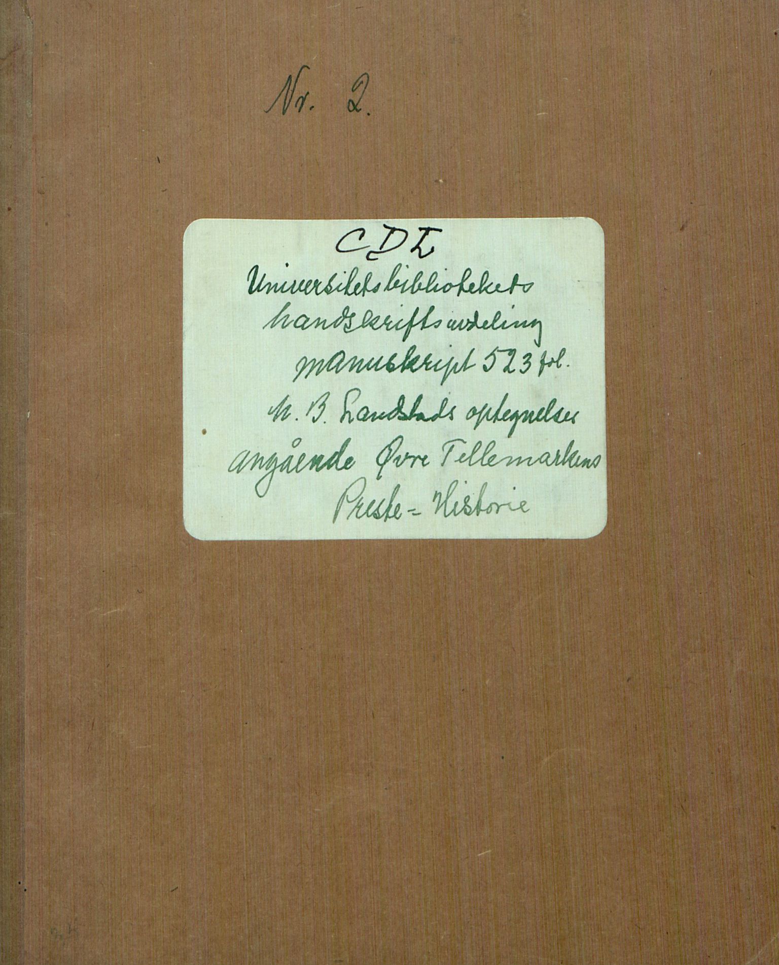 Rikard Berge, TEMU/TGM-A-1003/F/L0012/0052: 400-450 / 450 Nr. 1 Universitetsbibliotekets håndskriftsamling manuskripts... 523 bok? M. B. Landstads optegnelser angående Telemarkens Præste?- historie