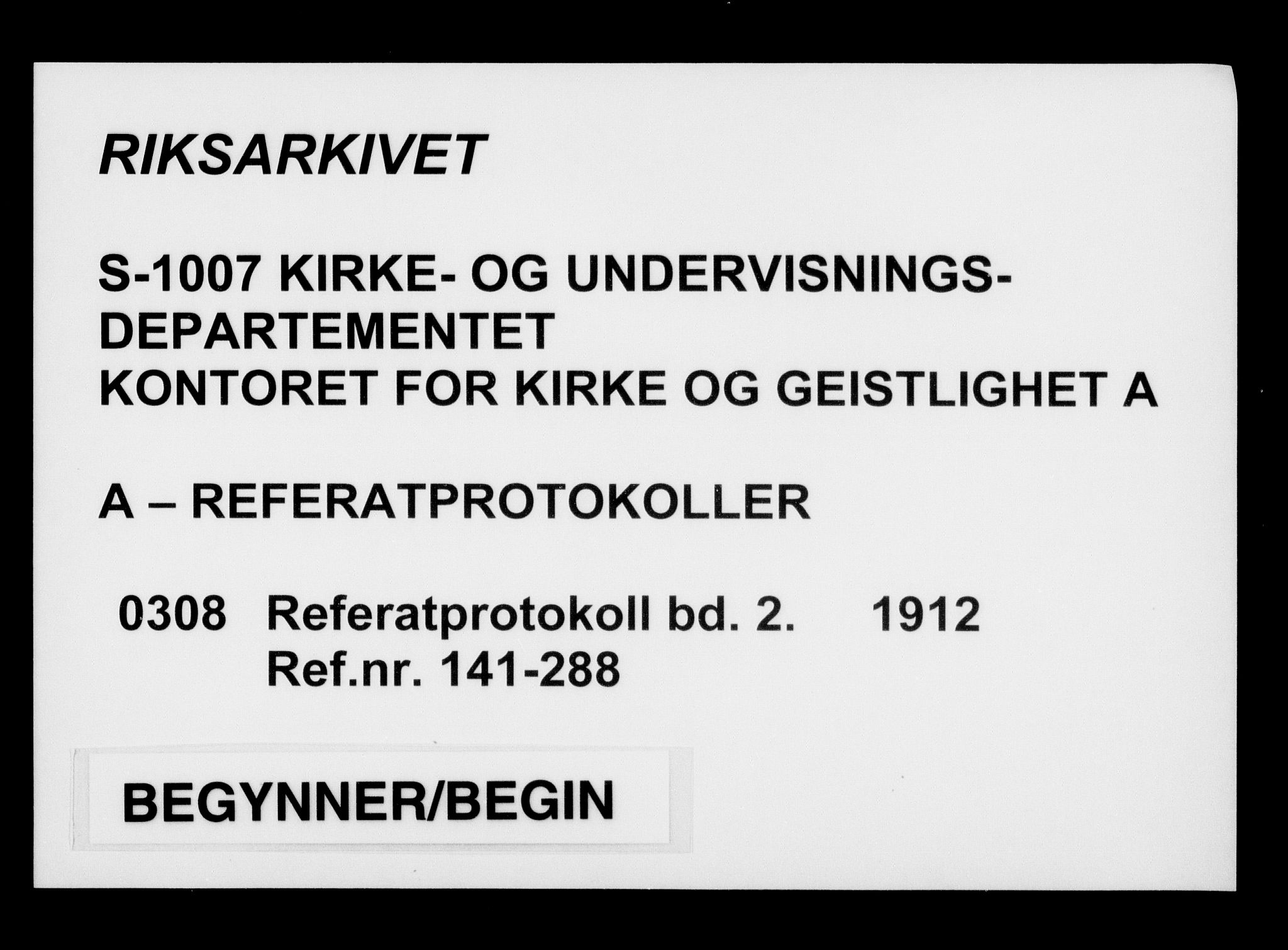 Kirke- og undervisningsdepartementet, Kontoret  for kirke og geistlighet A, AV/RA-S-1007/A/Aa/L0308: Referatprotokoll bd. 2. Ref.nr. 141-288, 1912