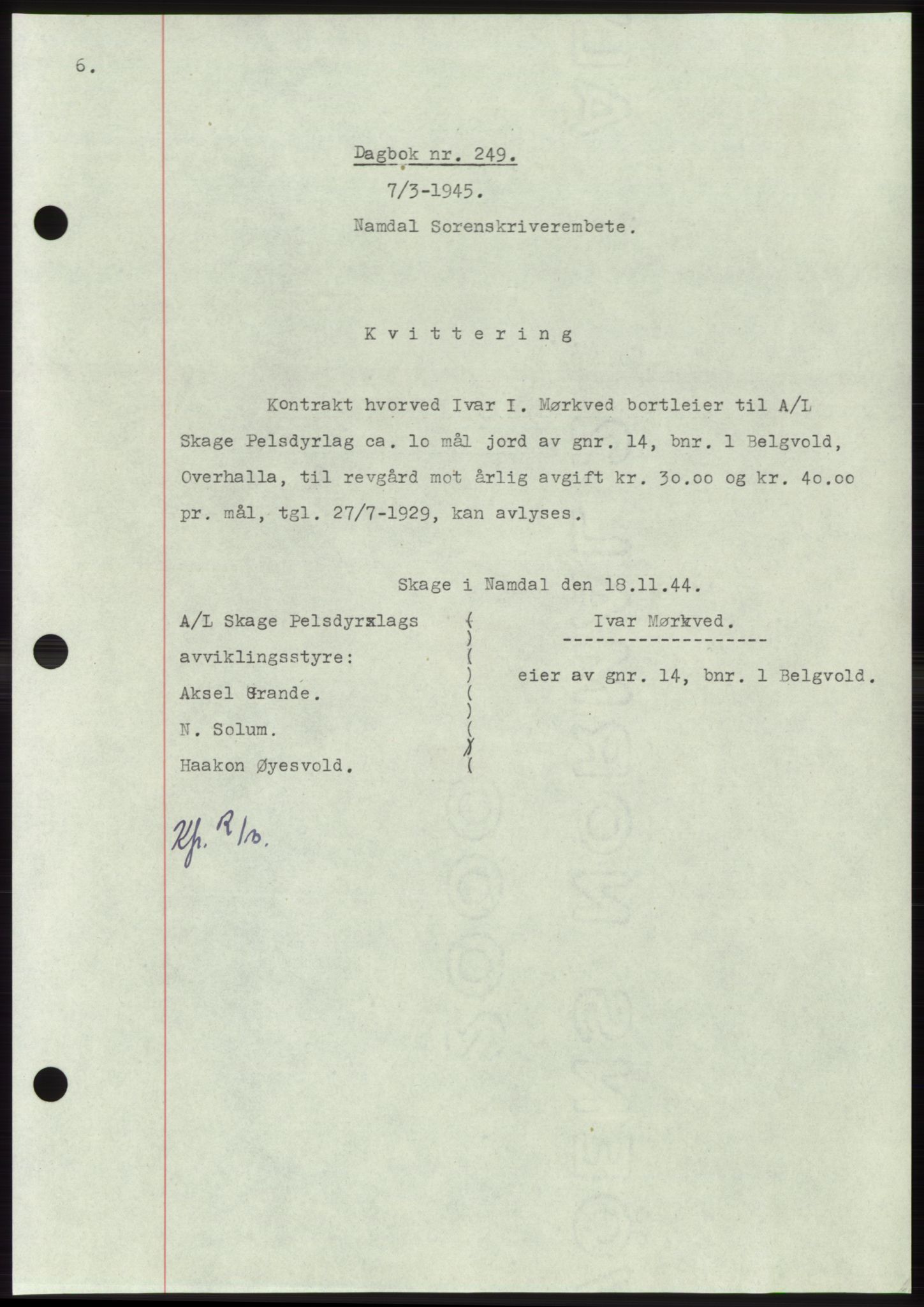 Namdal sorenskriveri, SAT/A-4133/1/2/2C: Pantebok nr. -, 1944-1945, Dagboknr: 249/1945