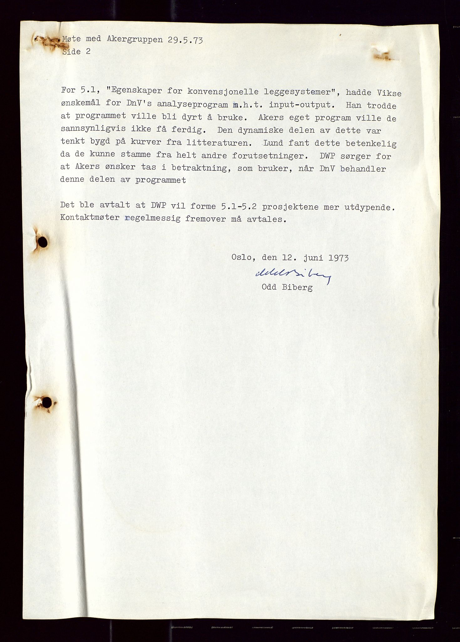 Industridepartementet, Oljekontoret, AV/SAST-A-101348/Di/L0005: DWP, 761 forskning/teknologi, 2 prot. DWP feasibility study, 1972-1975, s. 6