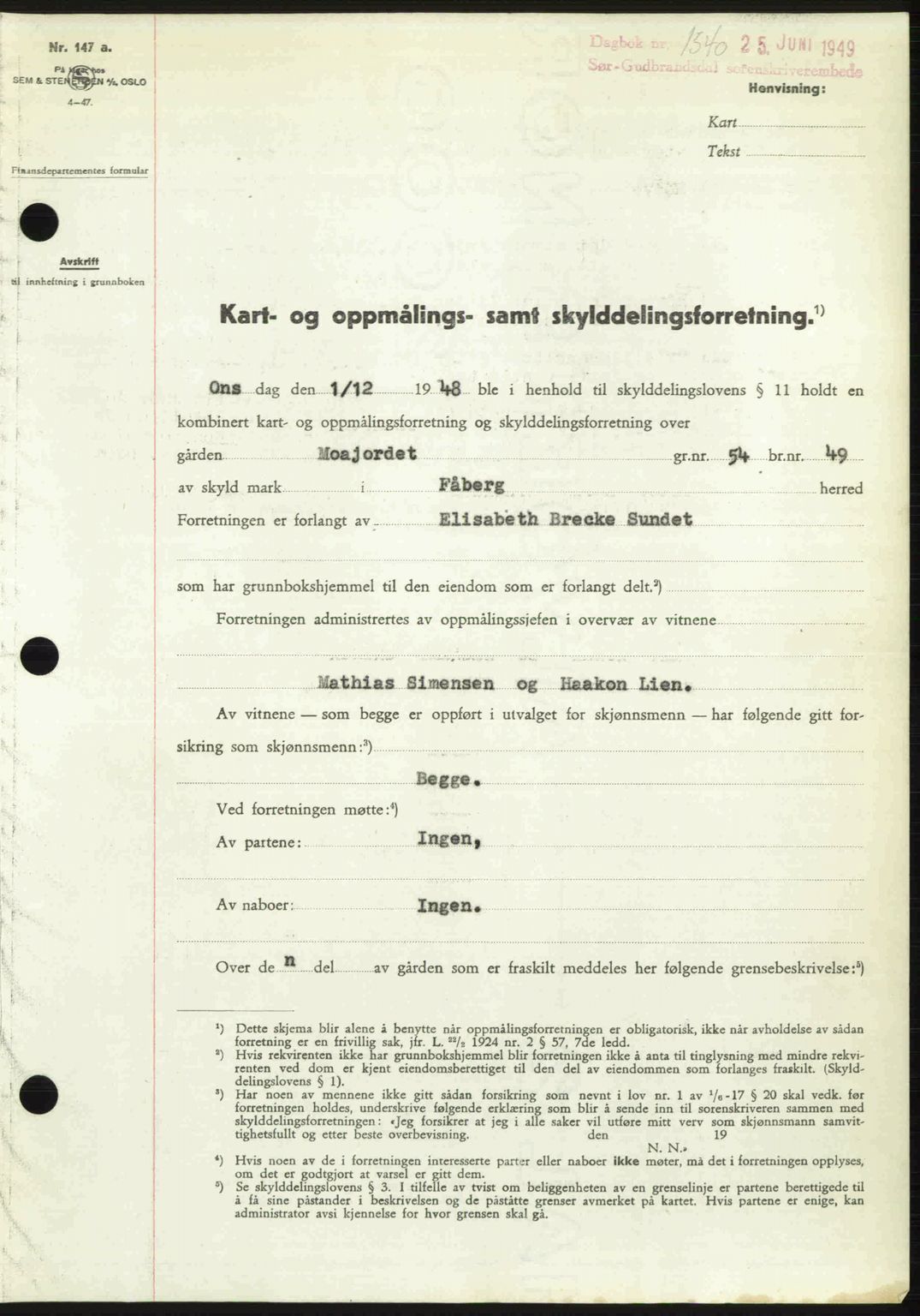 Sør-Gudbrandsdal tingrett, SAH/TING-004/H/Hb/Hbd/L0025: Pantebok nr. A25, 1949-1949, Dagboknr: 1540/1949