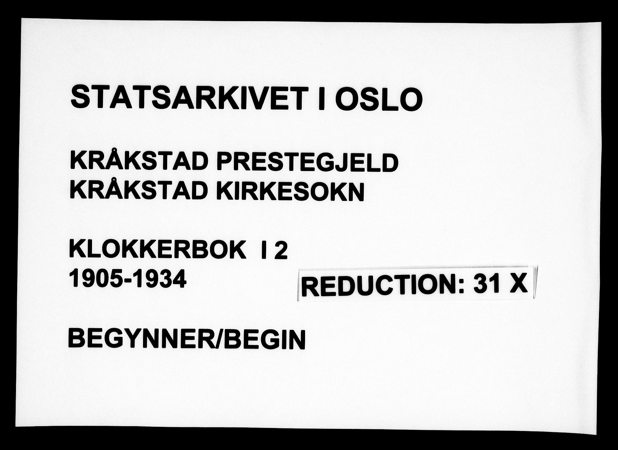 Kråkstad prestekontor Kirkebøker, SAO/A-10125a/G/Ga/L0002: Klokkerbok nr. I 2, 1905-1934