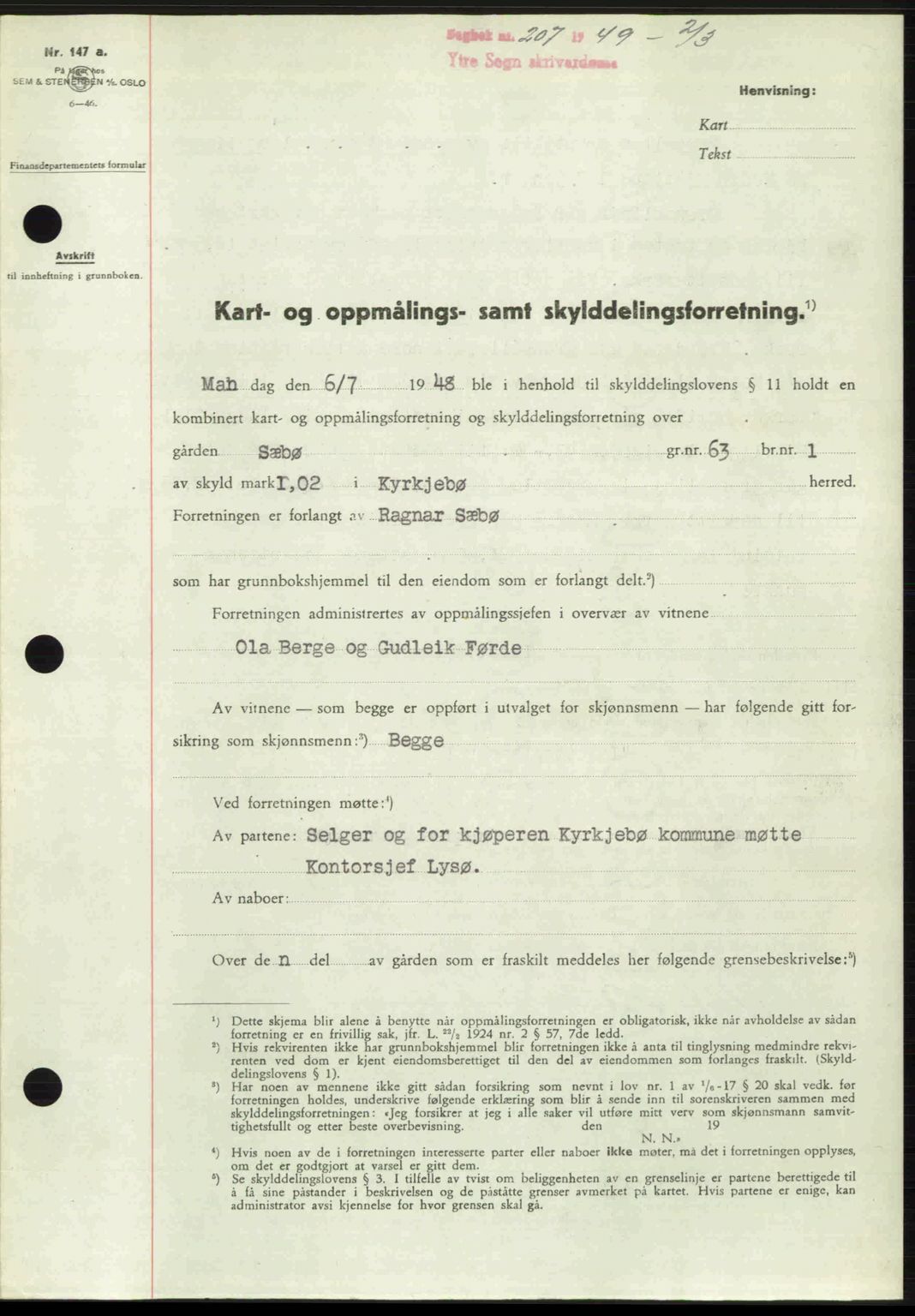 Ytre Sogn tingrett, SAB/A-2601/1/G/Gbb/L0007: Pantebok nr. A4 - A5 (B3), 1949-1949, Dagboknr: 207/1949