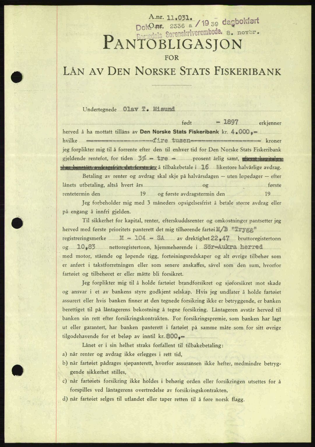Romsdal sorenskriveri, SAT/A-4149/1/2/2C: Pantebok nr. B2, 1939-1945, Dagboknr: 2336/1939