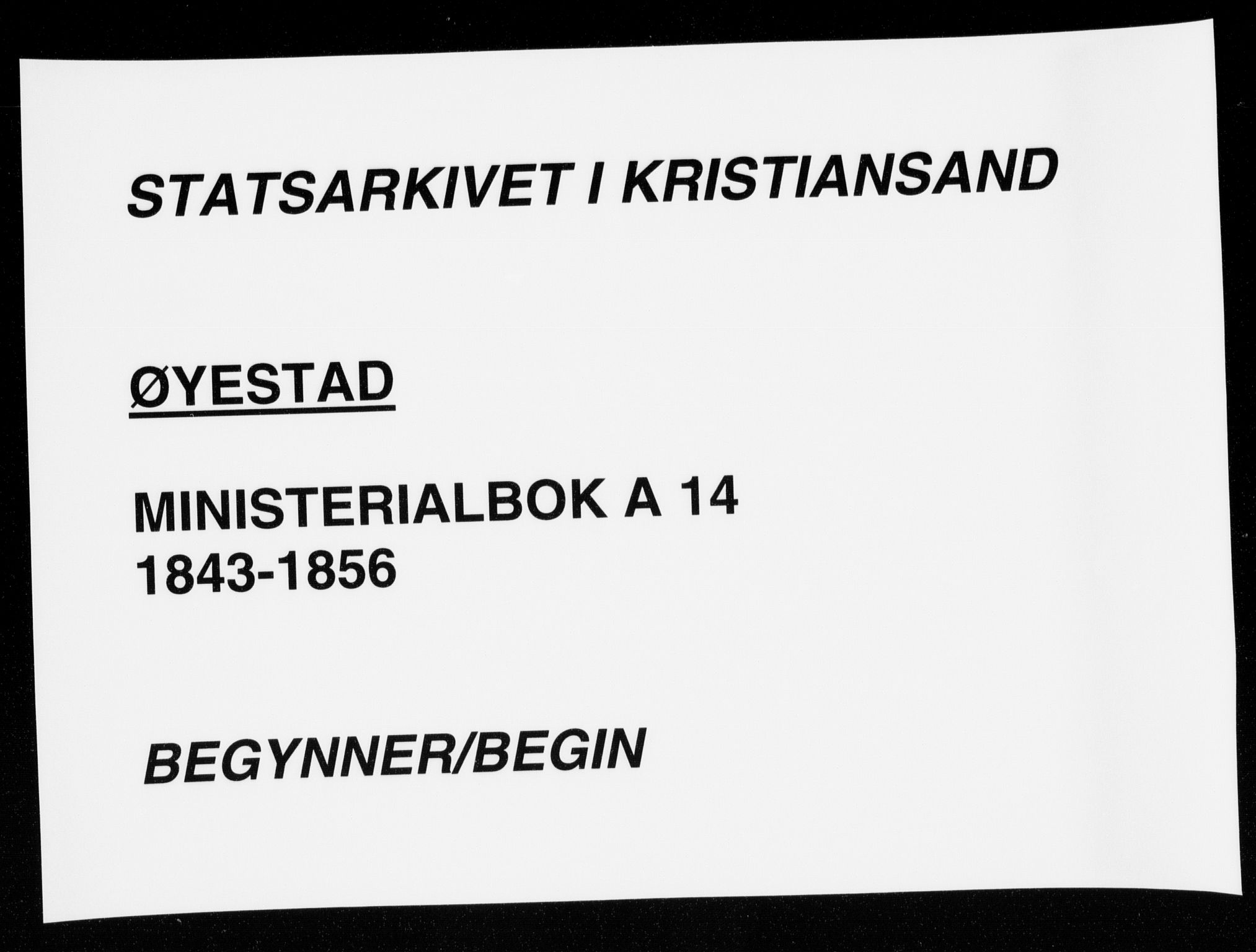 Øyestad sokneprestkontor, SAK/1111-0049/F/Fa/L0014: Ministerialbok nr. A 14, 1843-1856