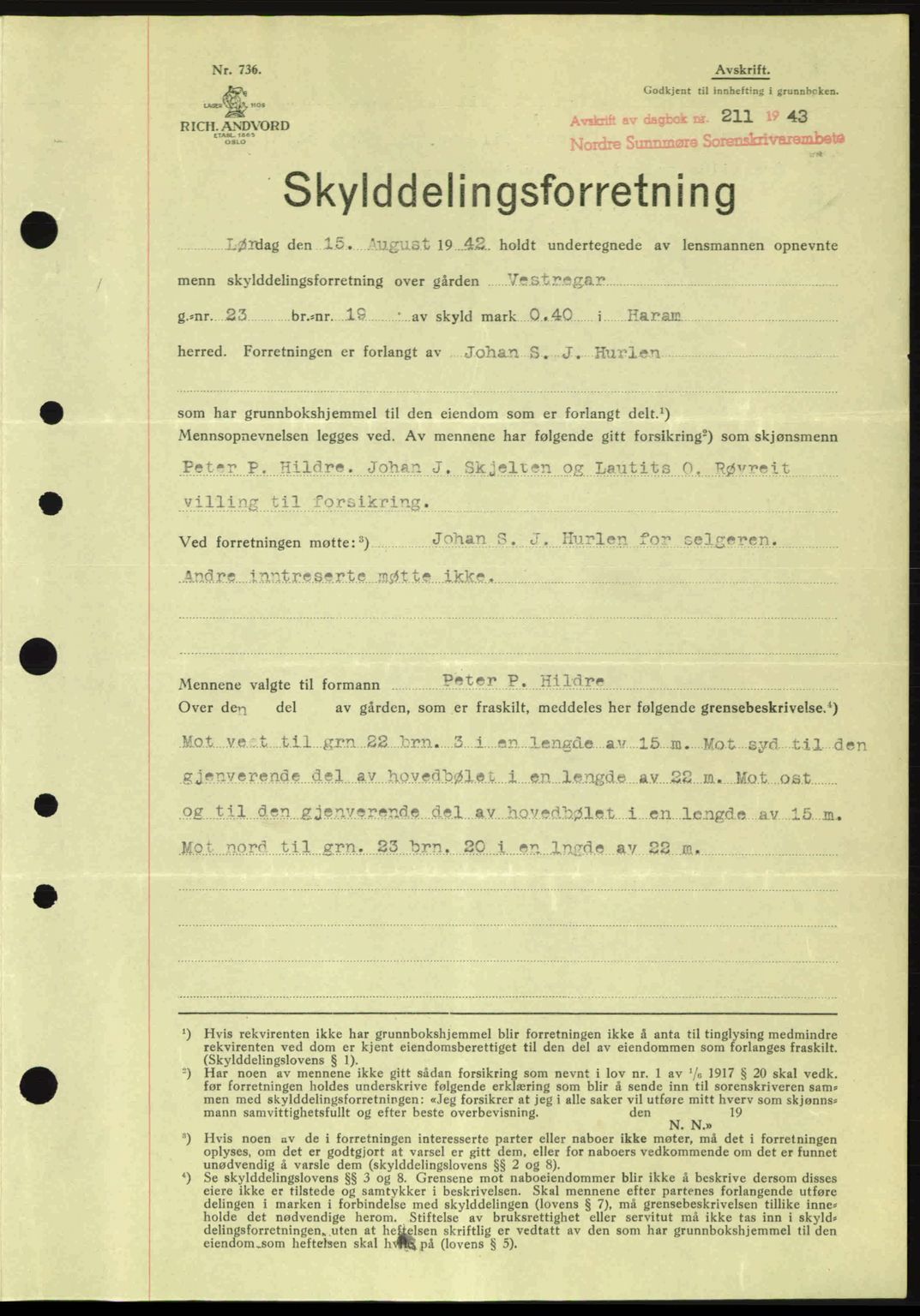 Nordre Sunnmøre sorenskriveri, AV/SAT-A-0006/1/2/2C/2Ca: Pantebok nr. A15, 1942-1943, Dagboknr: 211/1943