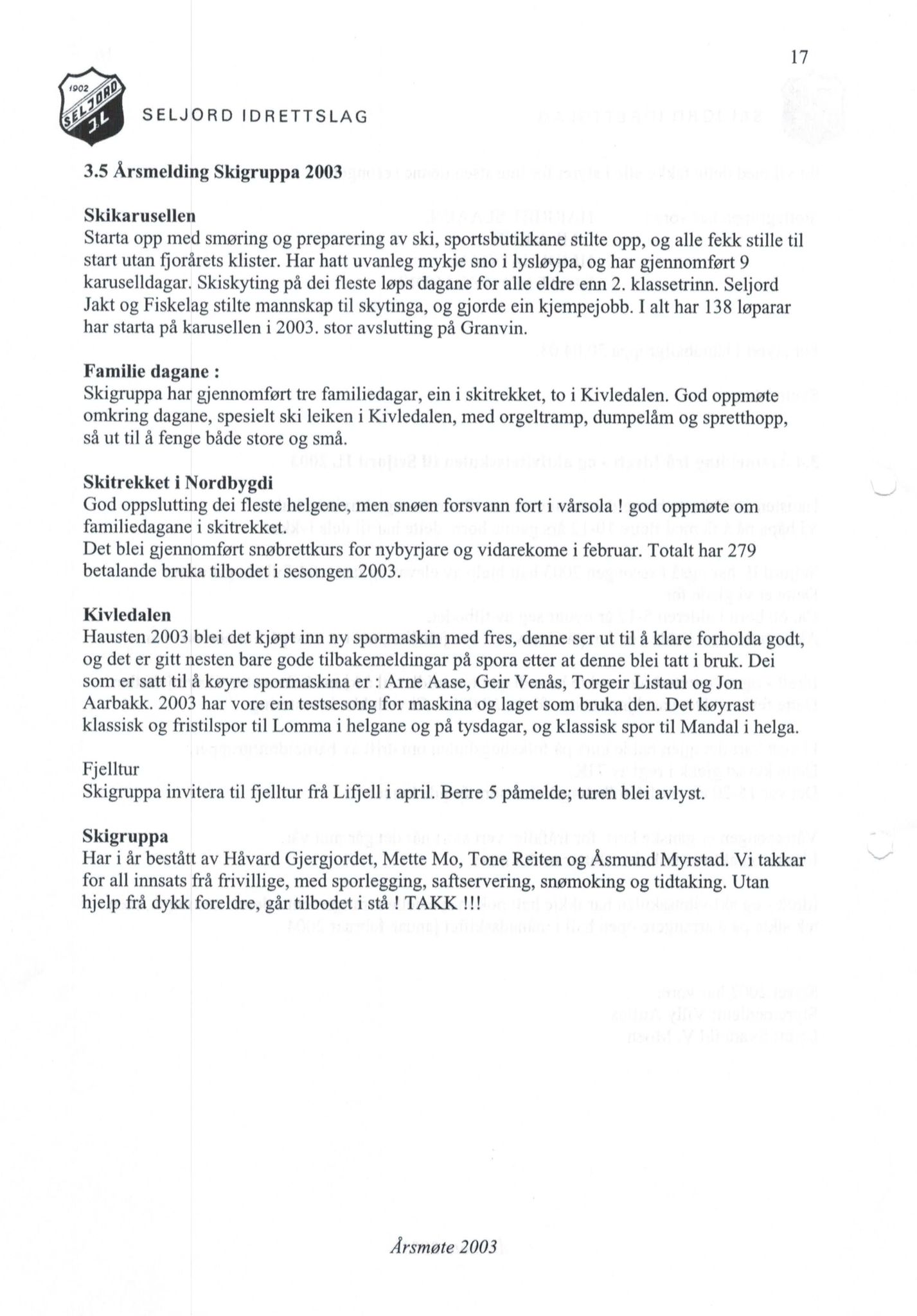 Seljord Idrettslag, VTM/A-1034/A/Ab/L0003: Årsmeldingar, 2003, s. 17