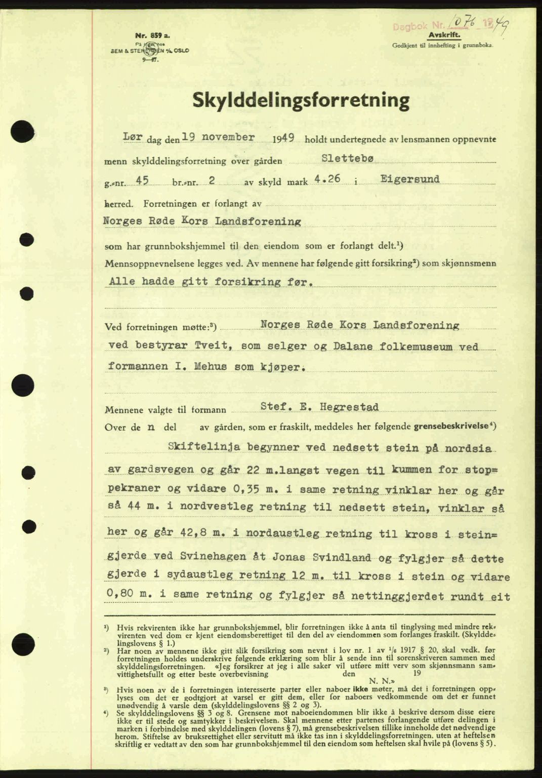 Dalane sorenskriveri, SAST/A-100309/02/G/Gb/L0054: Pantebok nr. A14, 1949-1950, Dagboknr: 1076/1949