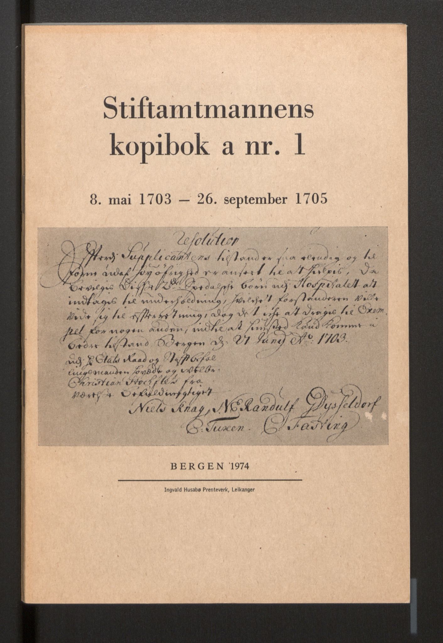 Statsarkivet i Bergen, SAB/A-100049/G/Gc/L0001/0006: Stiftamtmannens kopibøker/resolusjonsbøker a nr 2 (II) - a nr 6 / Stiftamtmannens kopibok/resolusjonsbok a nr.1, 1703-1705