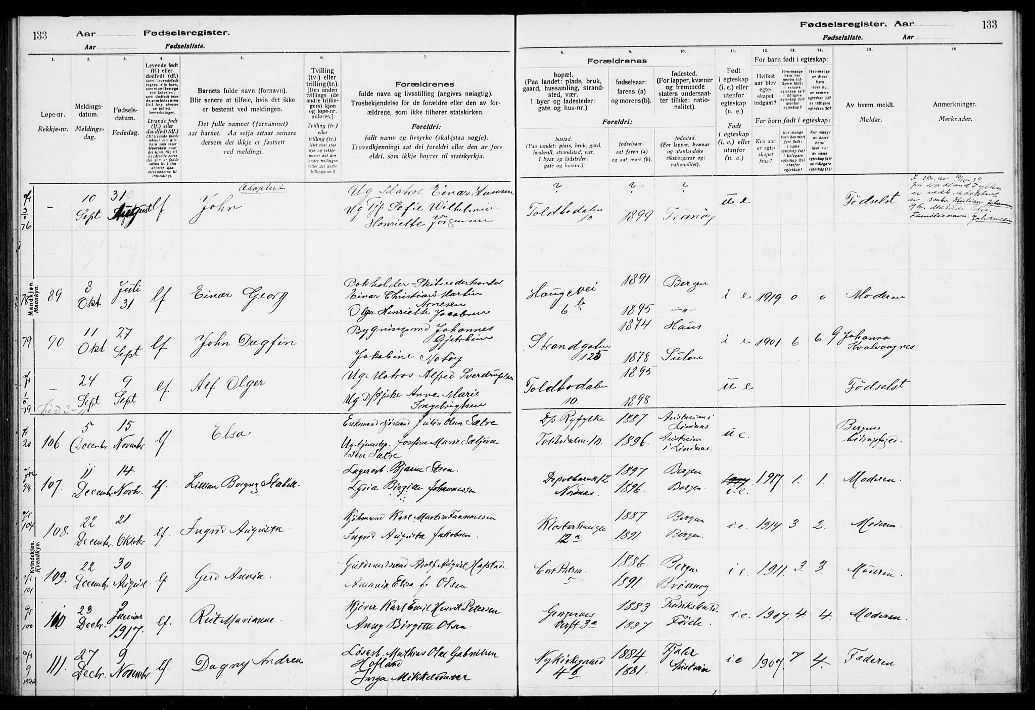 Nykirken Sokneprestembete, SAB/A-77101/I/Id/L00A1: Fødselsregister nr. A 1, 1916-1922, s. 133