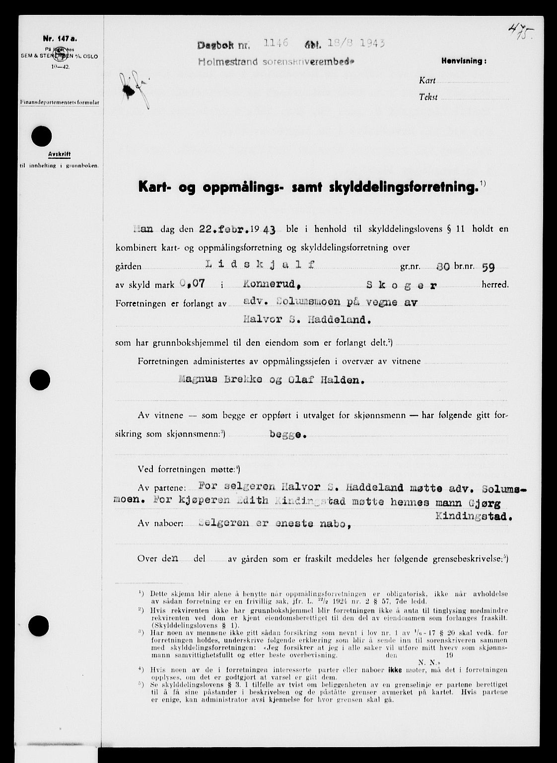 Holmestrand sorenskriveri, AV/SAKO-A-67/G/Ga/Gaa/L0057: Pantebok nr. A-57, 1943-1944, Dagboknr: 1146/1943