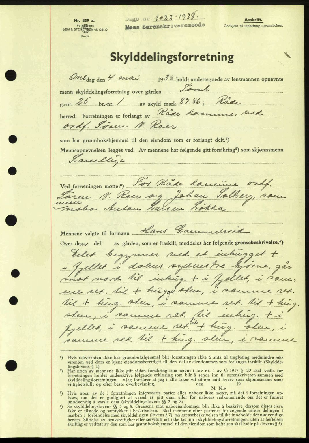 Moss sorenskriveri, SAO/A-10168: Pantebok nr. A4, 1938-1938, Dagboknr: 1022/1938