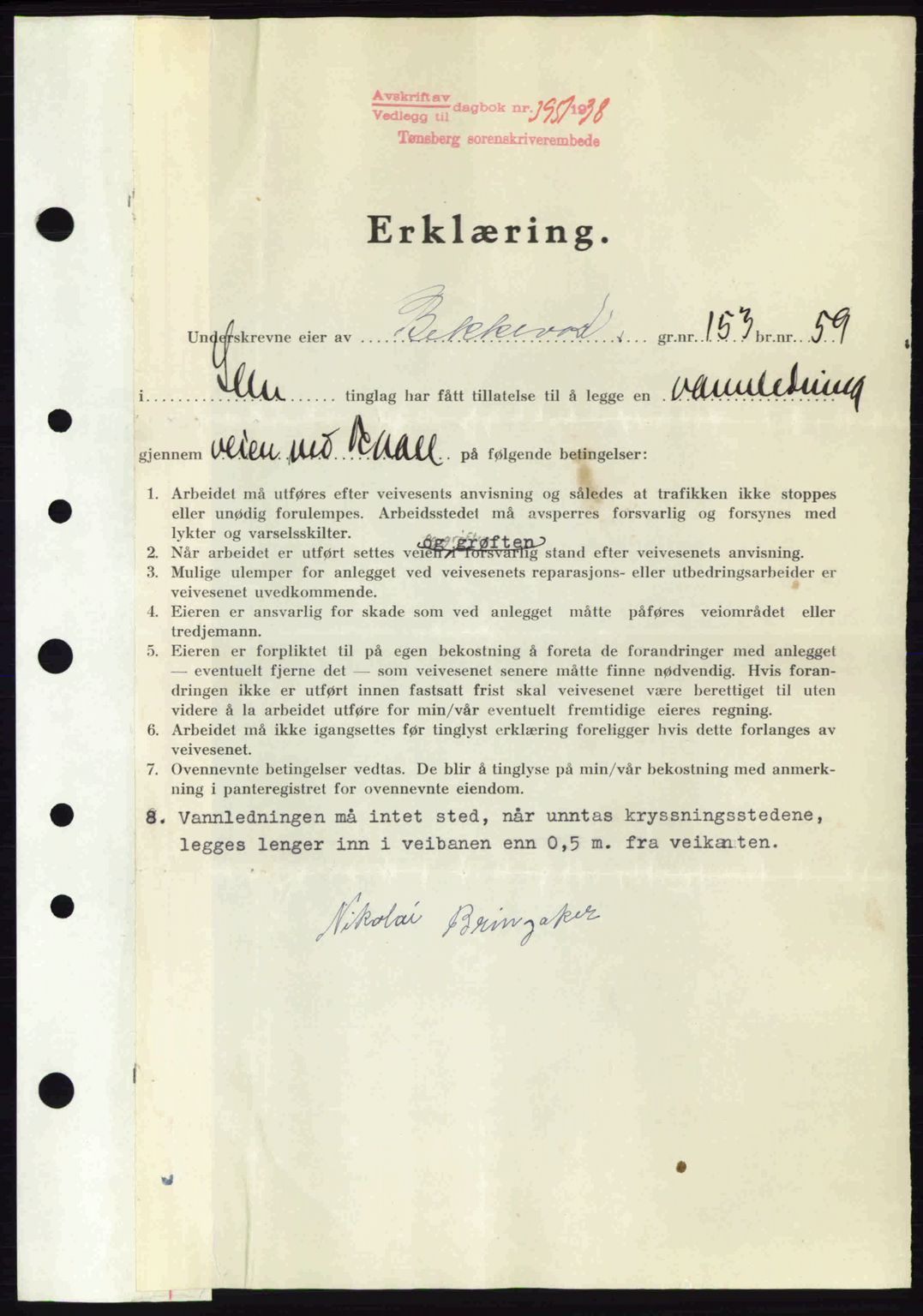 Jarlsberg sorenskriveri, SAKO/A-131/G/Ga/Gaa/L0006: Pantebok nr. A-6, 1938-1939, Dagboknr: 3951/1938