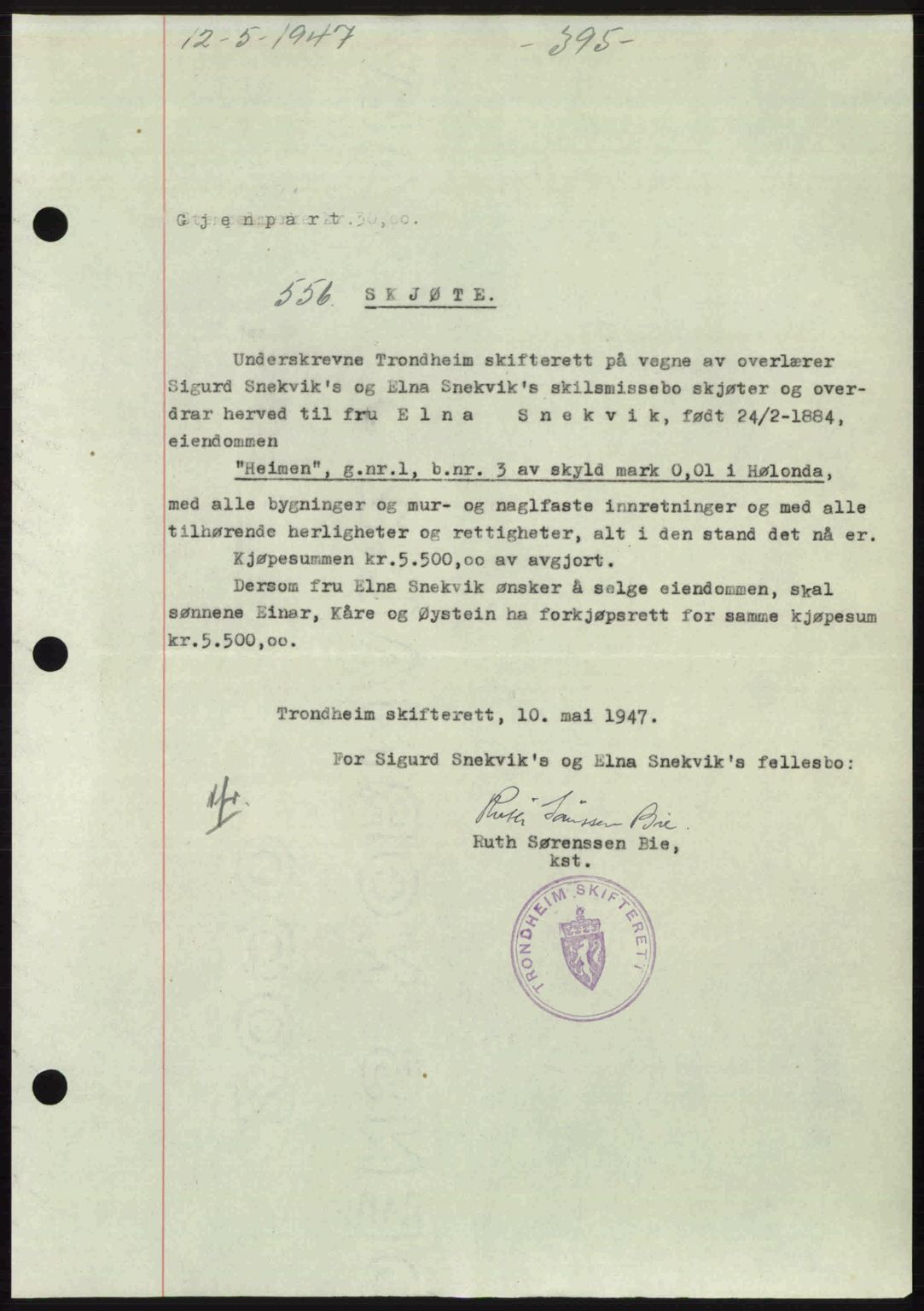 Gauldal sorenskriveri, SAT/A-0014/1/2/2C: Pantebok nr. A3, 1947-1947, Dagboknr: 556/1947