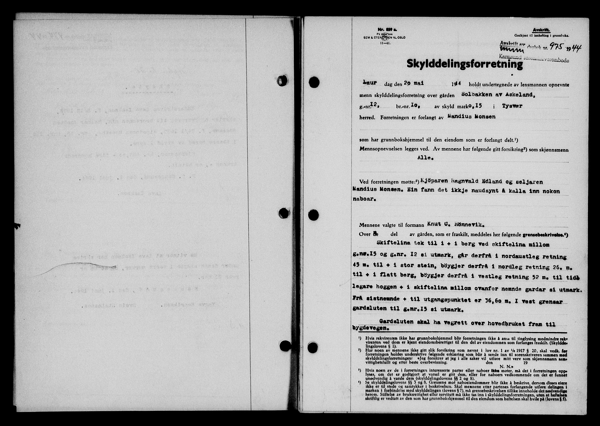 Karmsund sorenskriveri, SAST/A-100311/01/II/IIB/L0082: Pantebok nr. 63A, 1944-1944, Dagboknr: 975/1944
