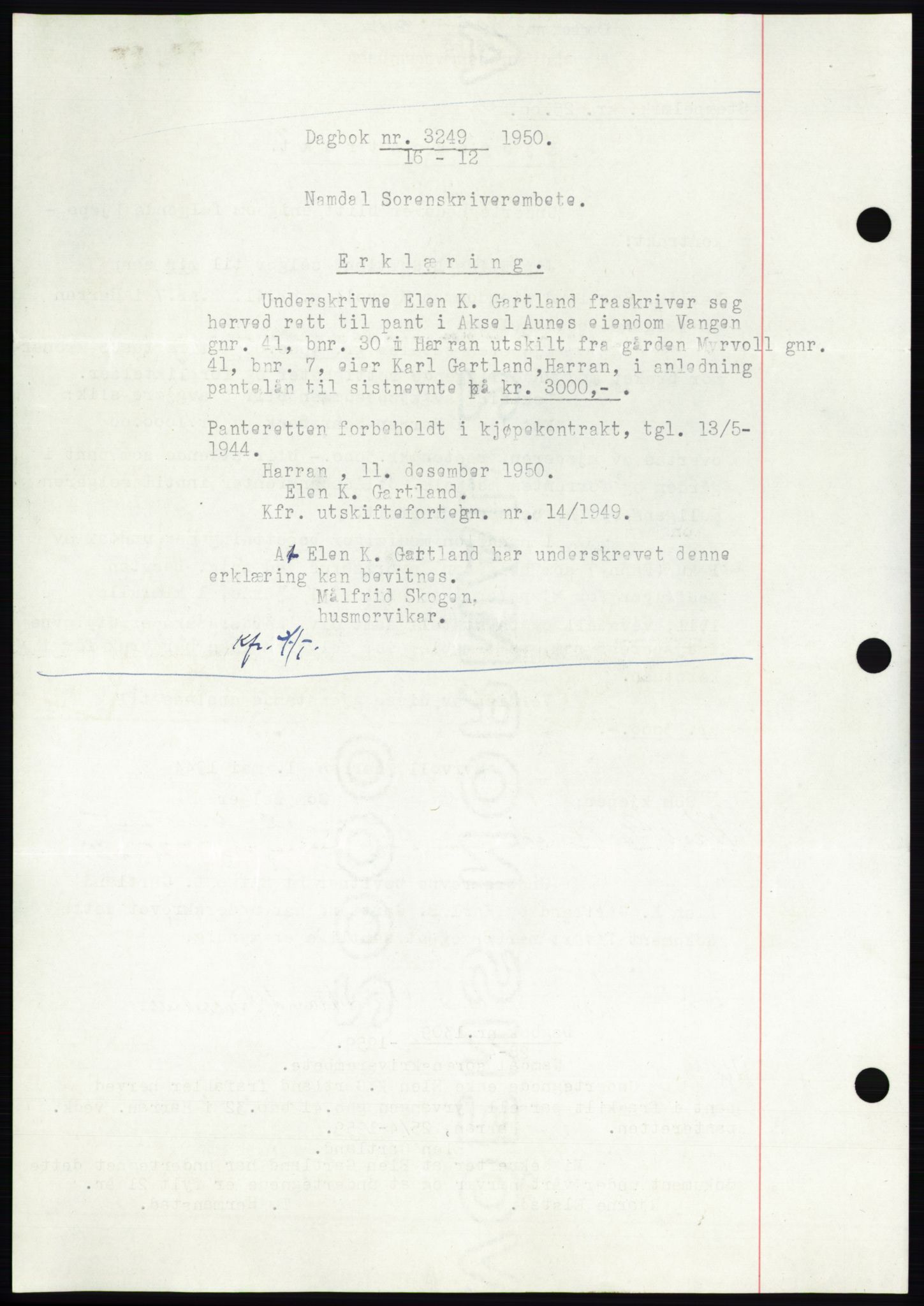 Namdal sorenskriveri, SAT/A-4133/1/2/2C: Pantebok nr. -, 1944-1945, Dagboknr: 3249/1944
