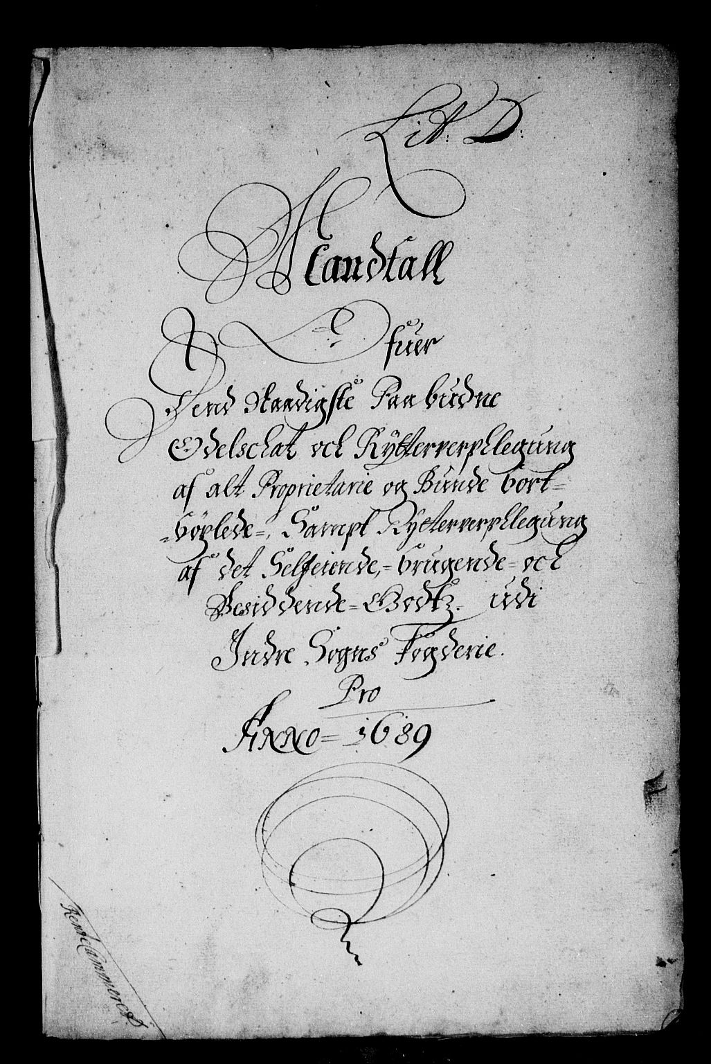 Rentekammeret inntil 1814, Reviderte regnskaper, Stiftamtstueregnskaper, Bergen stiftamt, RA/EA-6043/R/Rc/L0091: Bergen stiftamt, 1689