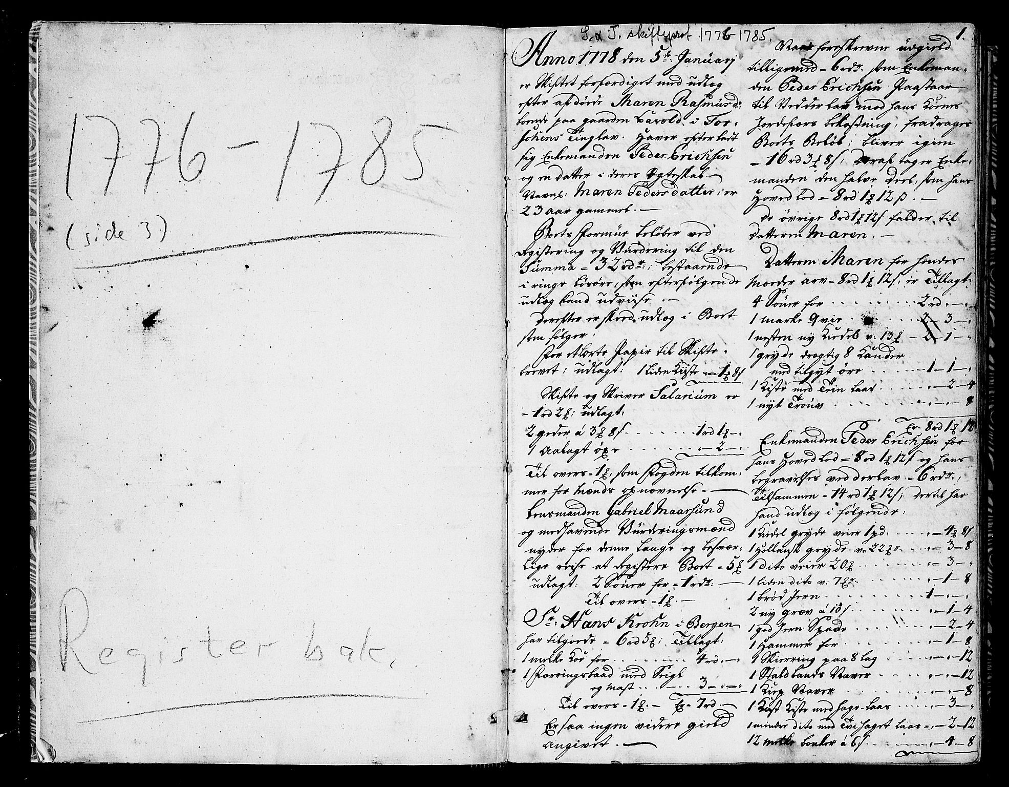 Senja og Tromsø sorenskriveri , SATØ/SATØ-31/H/Hb/L0143: Skifteutlodningsprotokoll, 1776-1785, s. 0b-1a