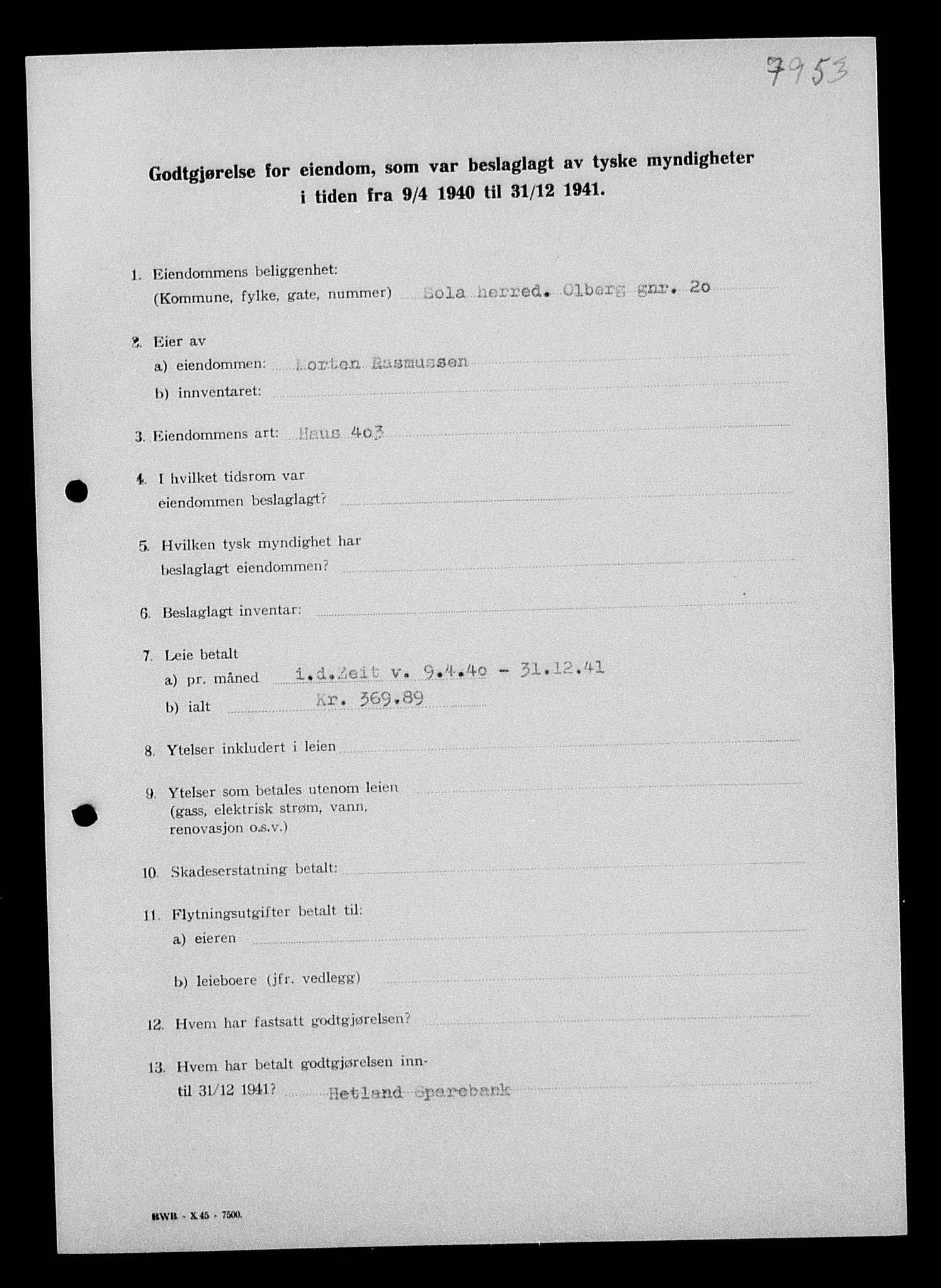 Justisdepartementet, Tilbakeføringskontoret for inndratte formuer, AV/RA-S-1564/I/L1015: Godtgjørelse for beslaglagt eiendom, 1940-1941, s. 67