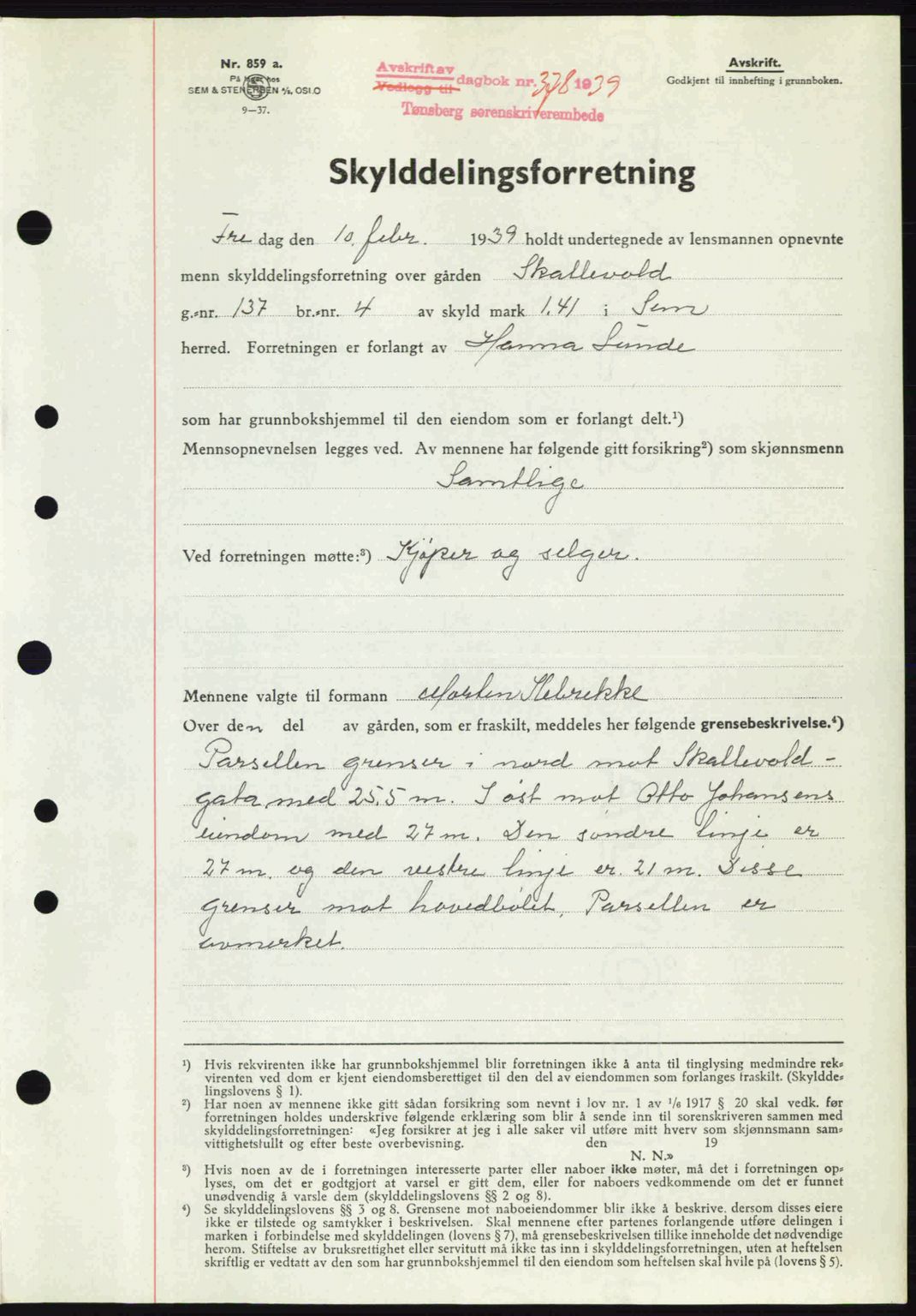 Jarlsberg sorenskriveri, SAKO/A-131/G/Ga/Gaa/L0006: Pantebok nr. A-6, 1938-1939, Dagboknr: 378/1939