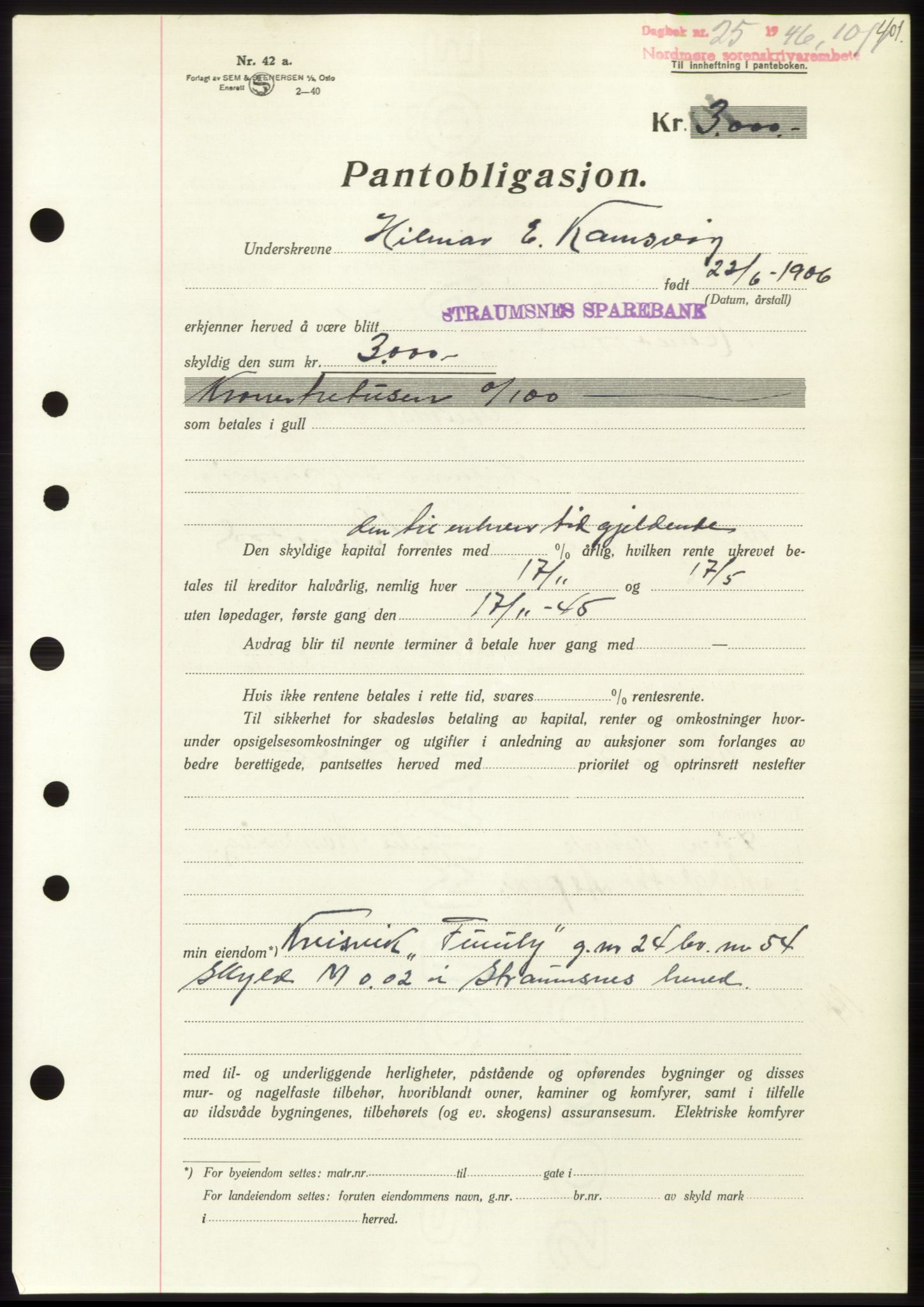 Nordmøre sorenskriveri, SAT/A-4132/1/2/2Ca: Pantebok nr. B93b, 1946-1946, Dagboknr: 25/1946