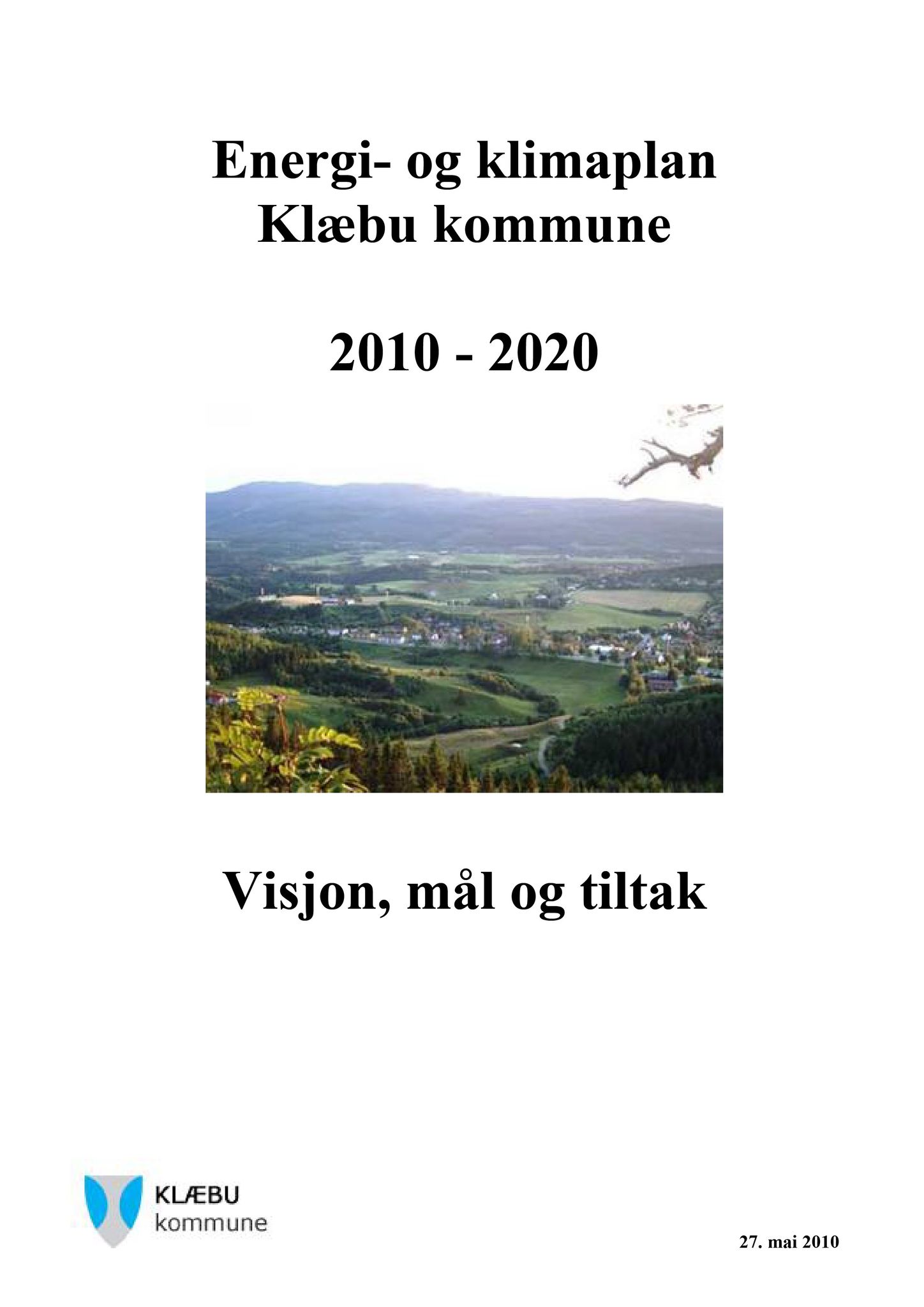 Klæbu Kommune, TRKO/KK/06-UM/L004: Utvalg for miljø - Møtedokumenter 2017, 2017, s. 391