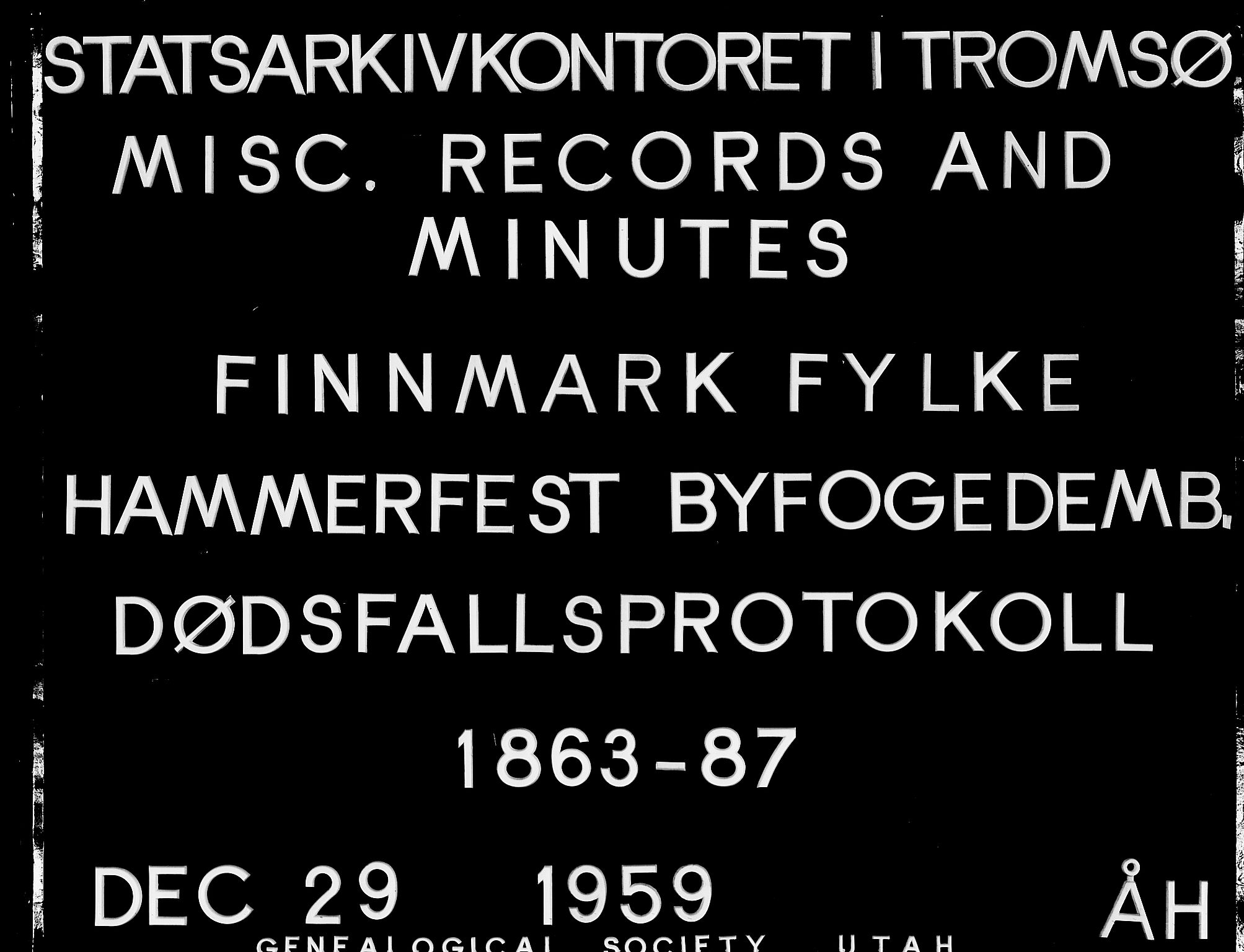 Byfogden i Hammerfest, SATØ/S-0064/J/L0210: Dødsanmeldelsesprotokoll, 1863-1887