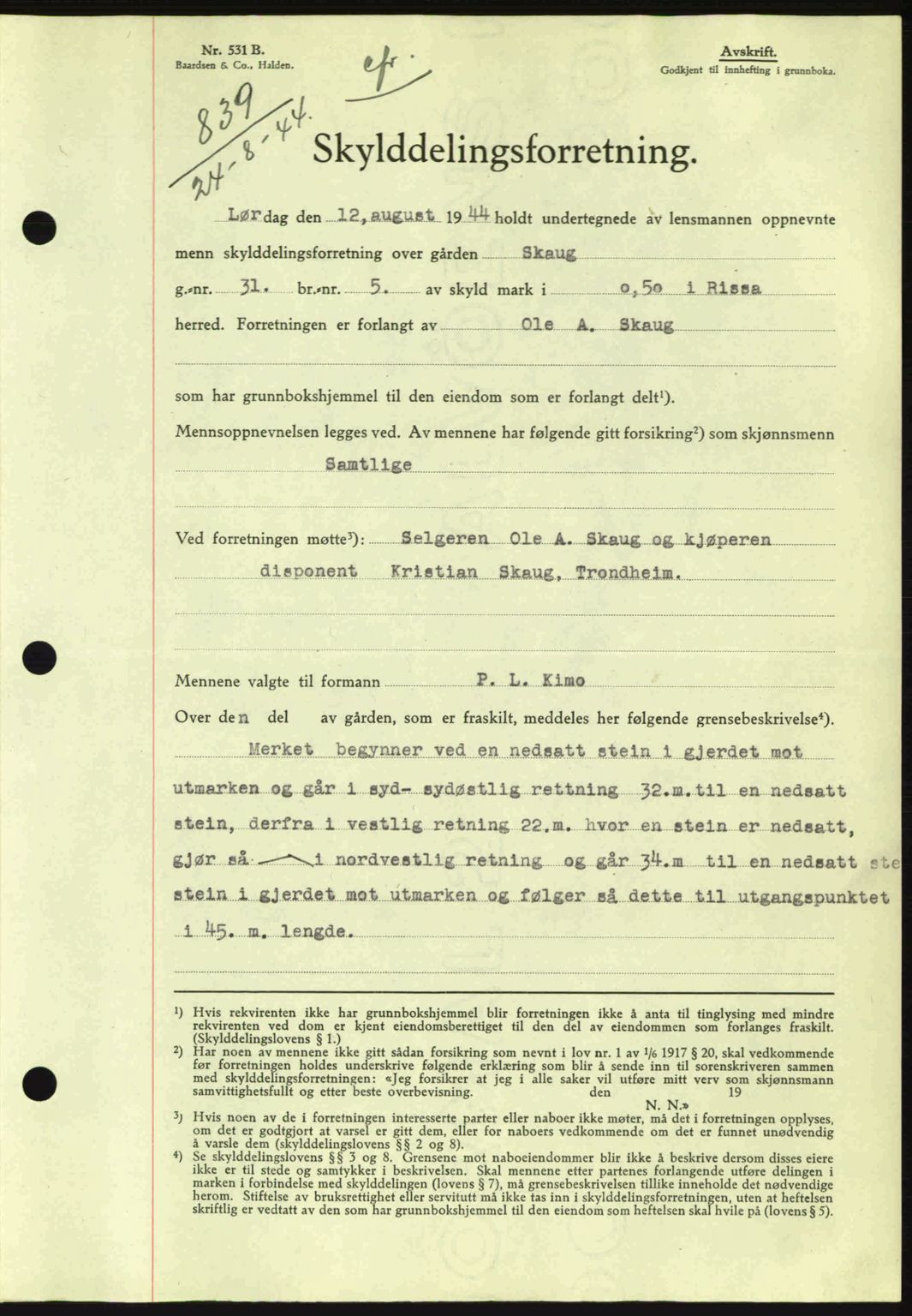 Fosen sorenskriveri, AV/SAT-A-1107/1/2/2C: Pantebok nr. A3, 1943-1945, Dagboknr: 839/1944