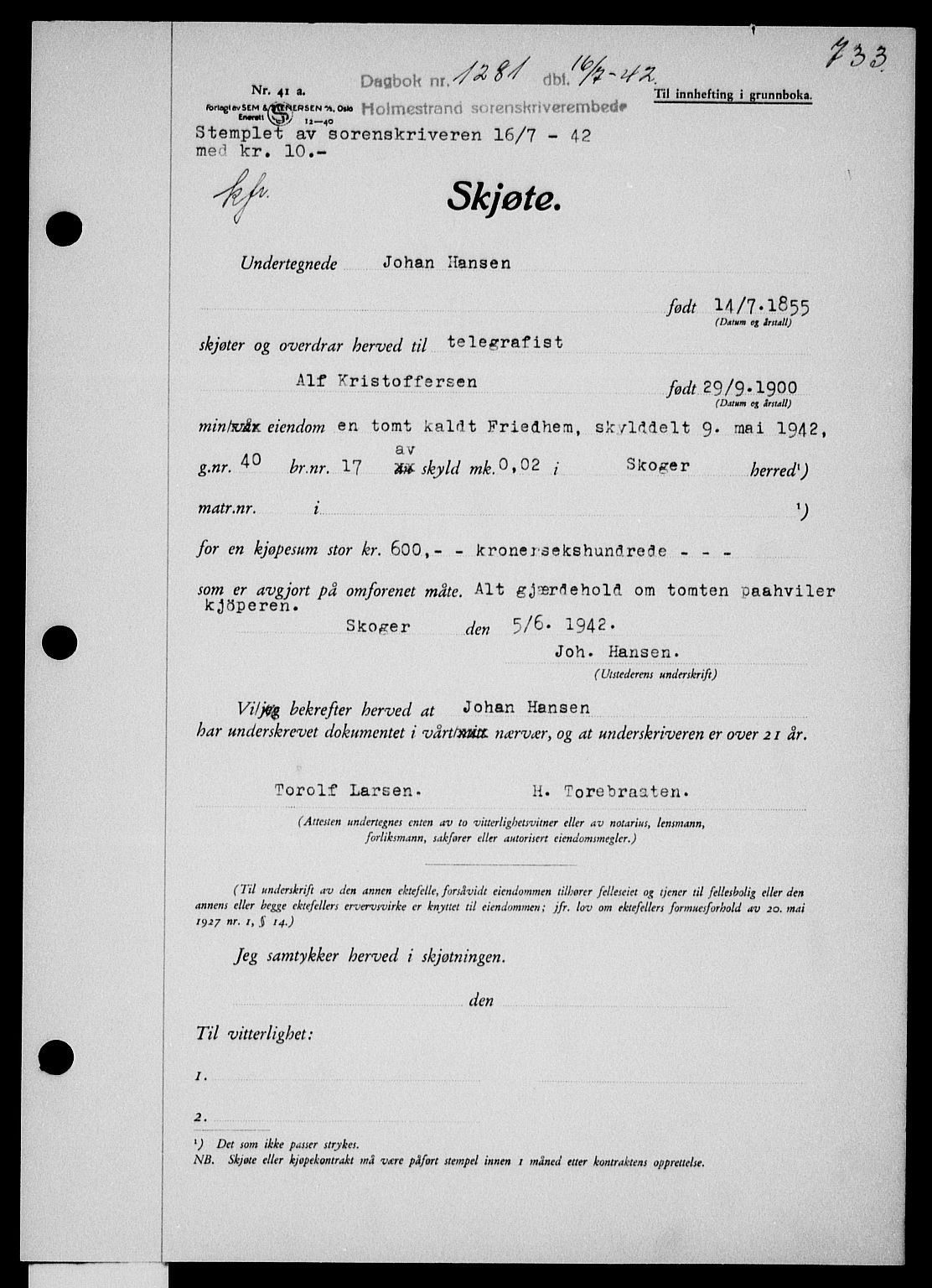 Holmestrand sorenskriveri, SAKO/A-67/G/Ga/Gaa/L0055: Pantebok nr. A-55, 1942-1942, Dagboknr: 1281/1942