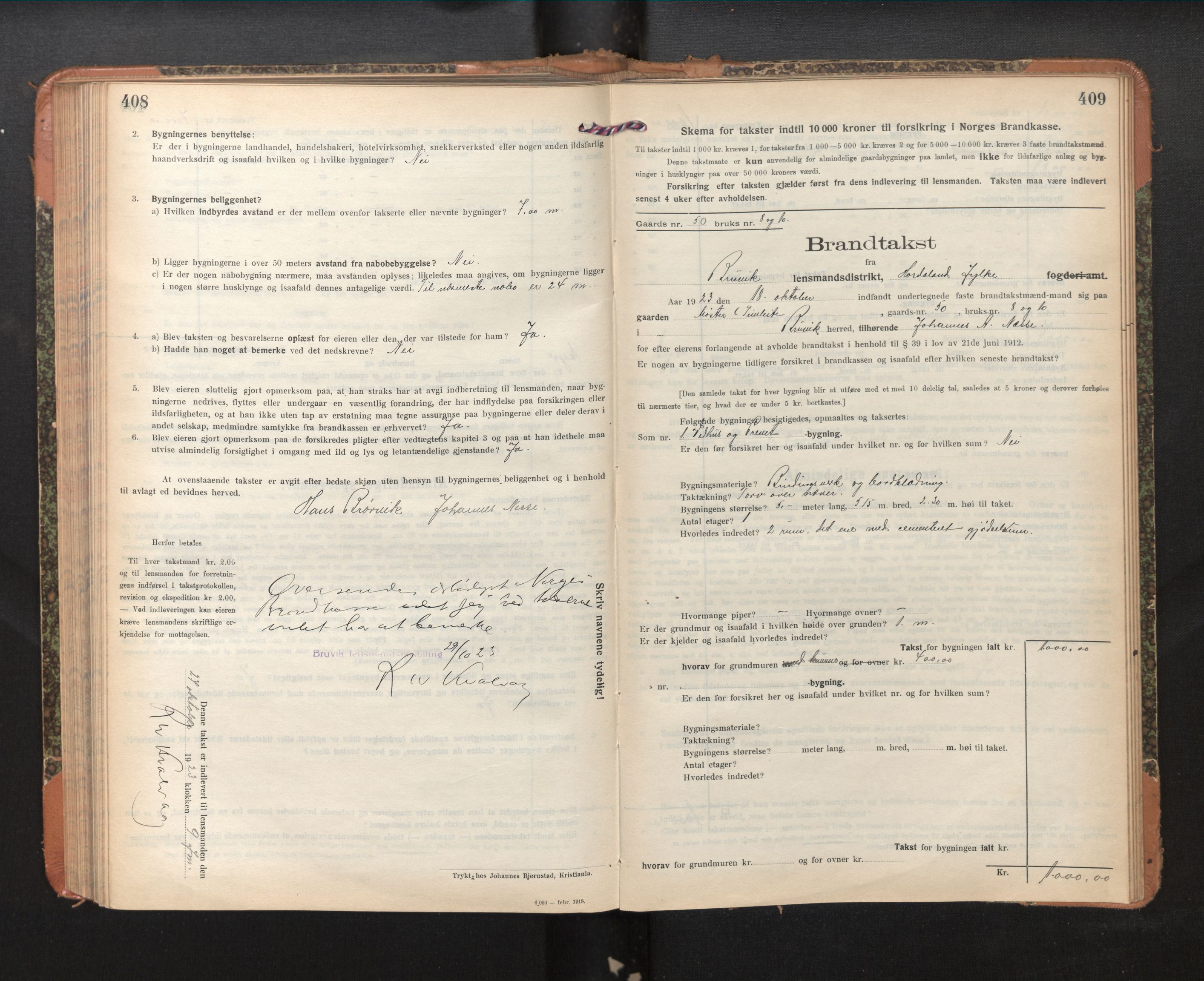 Lensmannen i Bruvik, SAB/A-31301/0012/L0009: Branntakstprotokoll, skjematakst, 1918-1925, s. 408-409