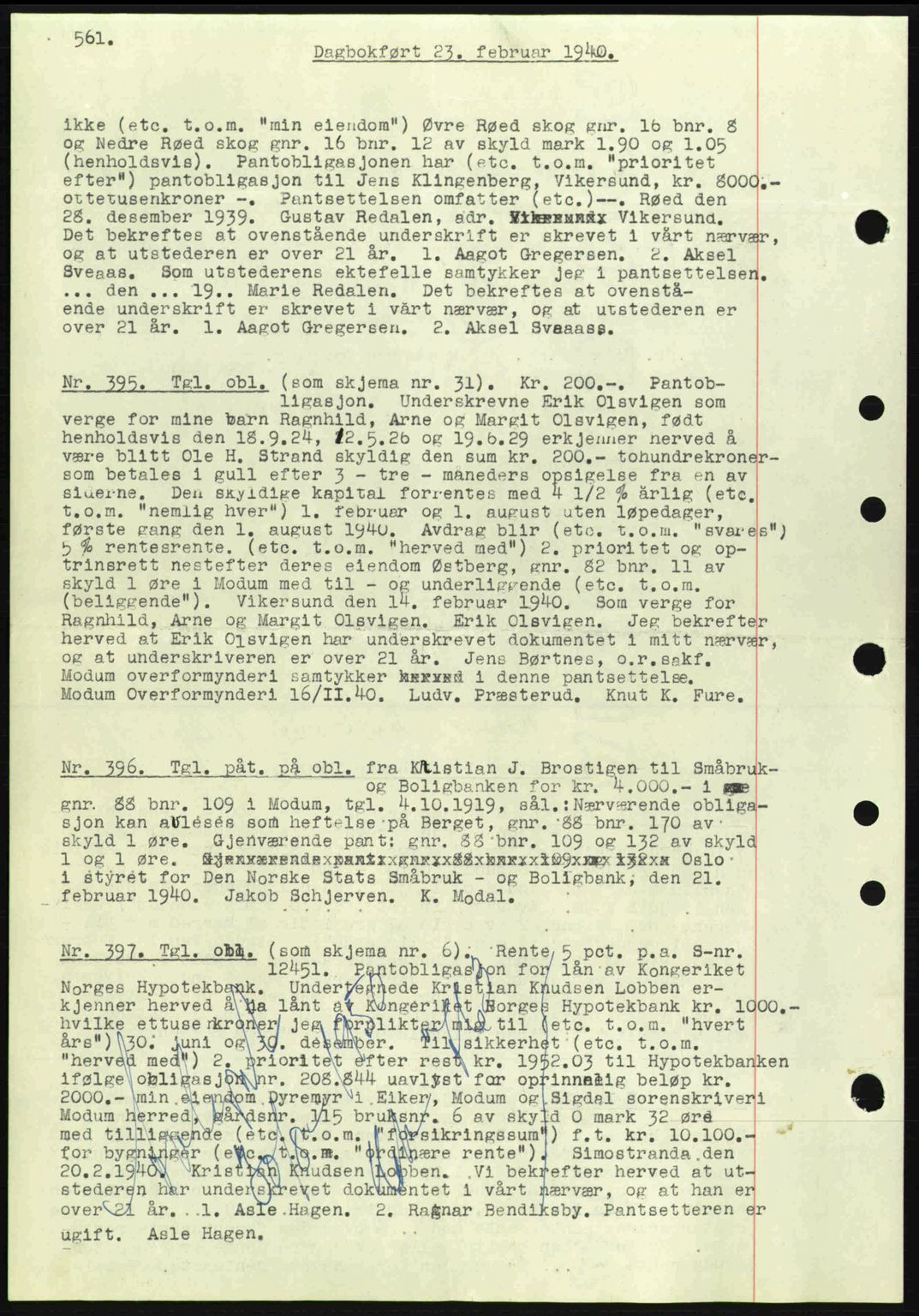 Eiker, Modum og Sigdal sorenskriveri, SAKO/A-123/G/Ga/Gab/L0041: Pantebok nr. A11, 1939-1940, Dagboknr: 395/1940