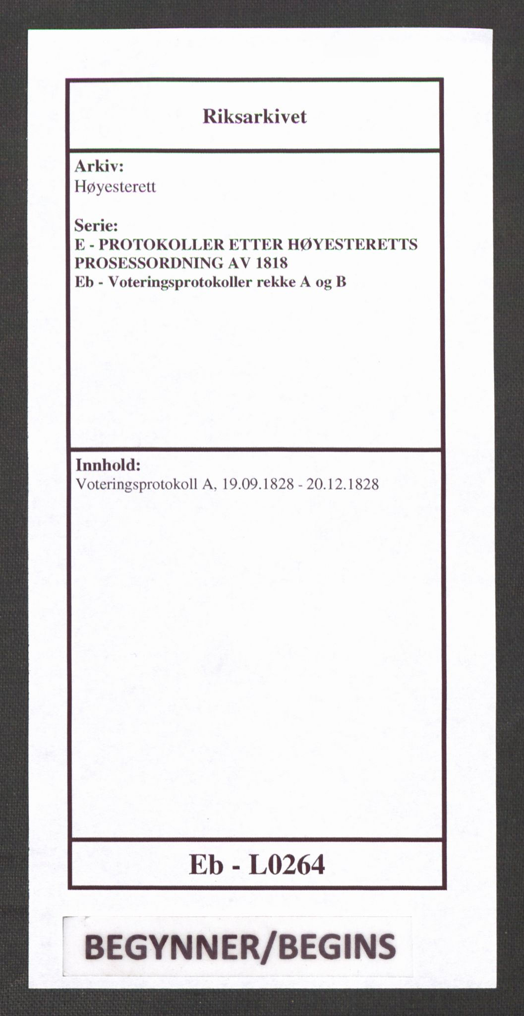Høyesterett, RA/S-1002/E/Eb/Ebb/L0016/0001: Voteringsprotokoller / Voteringsprotokoll, 1828