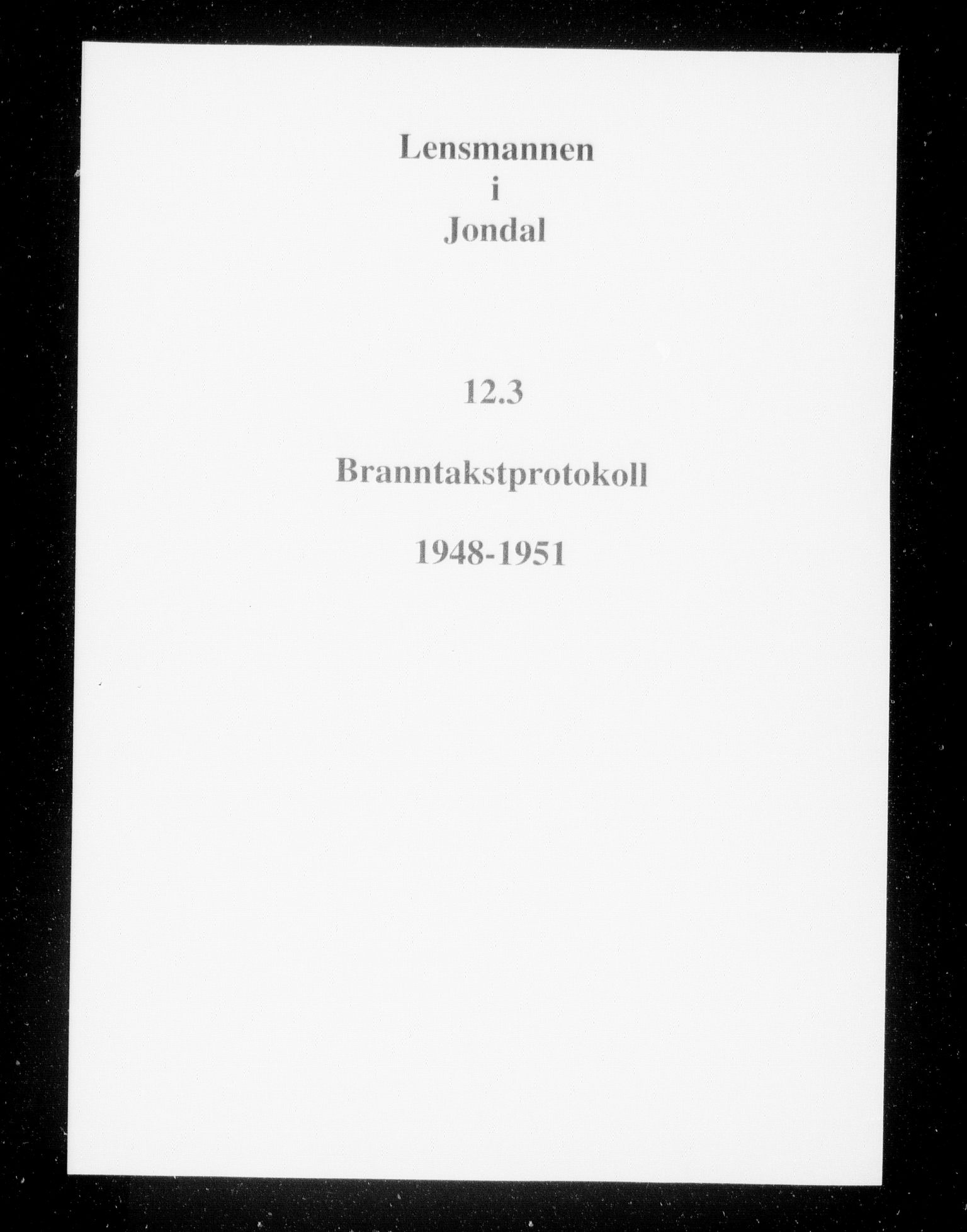 Lensmannen i Jondal, SAB/A-33101/0012/L0003: Branntakstprotokoll, 1948-1951