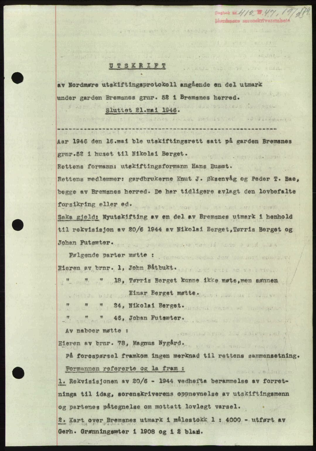 Nordmøre sorenskriveri, SAT/A-4132/1/2/2Ca: Pantebok nr. A104, 1947-1947, Dagboknr: 412/1947