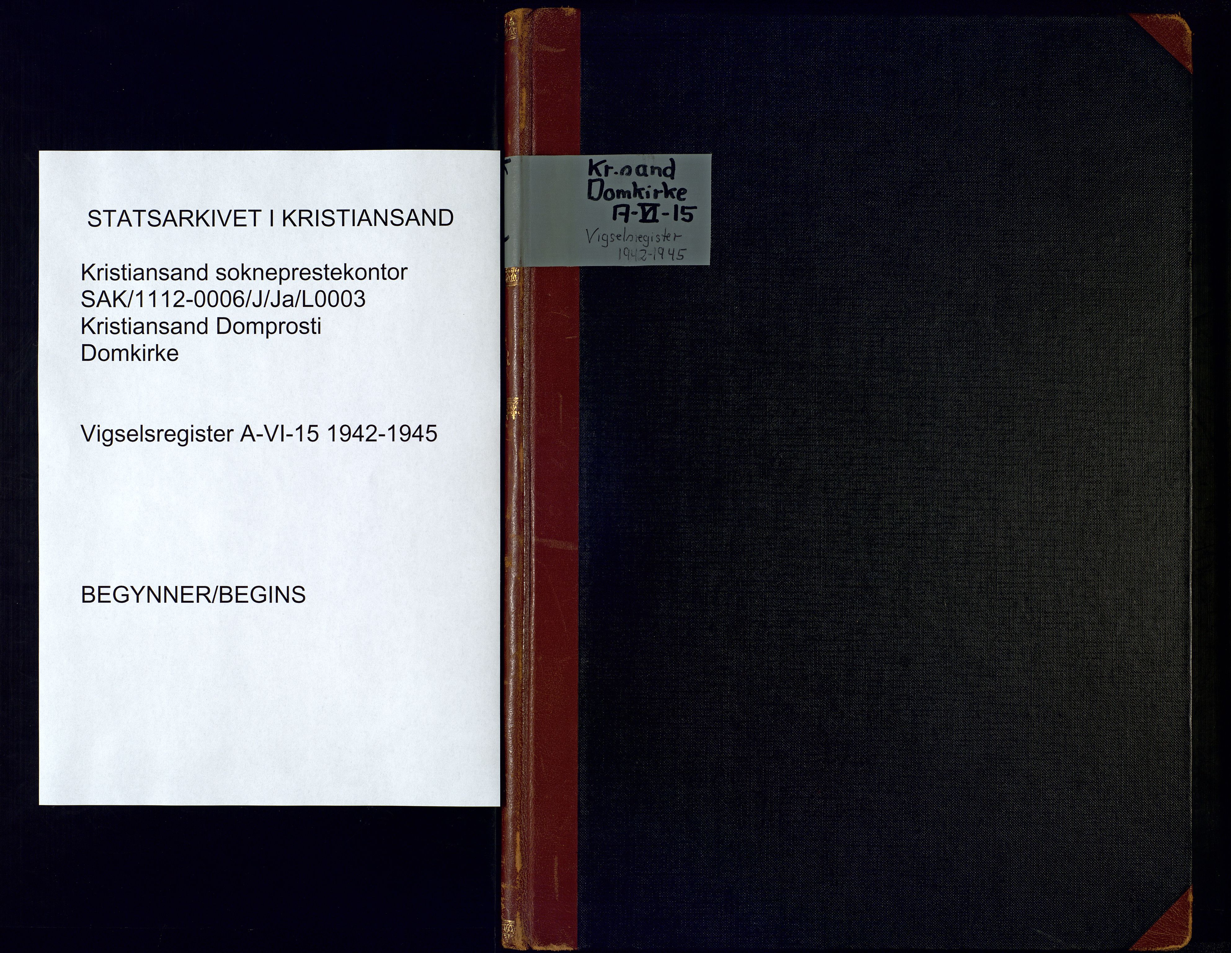 Kristiansand domprosti, AV/SAK-1112-0006/J/Ja/L0003: Vigselsregister nr. A-VI-15, 1942-1945