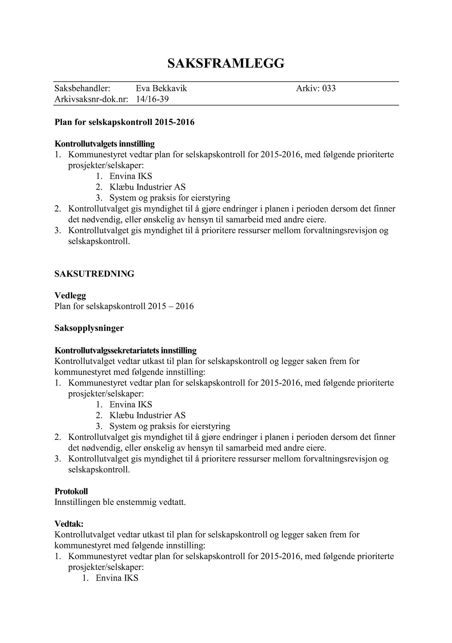 Klæbu Kommune, TRKO/KK/01-KS/L007: Kommunestyret - Møtedokumenter, 2014, s. 2022