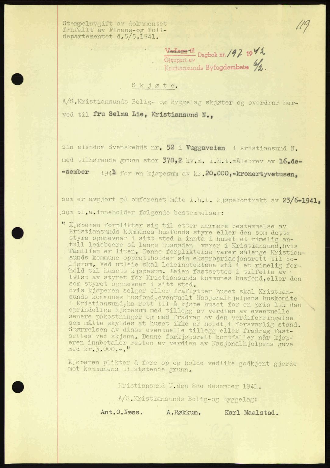 Kristiansund byfogd, AV/SAT-A-4587/A/27: Pantebok nr. 34, 1941-1945, Dagboknr: 197/1942