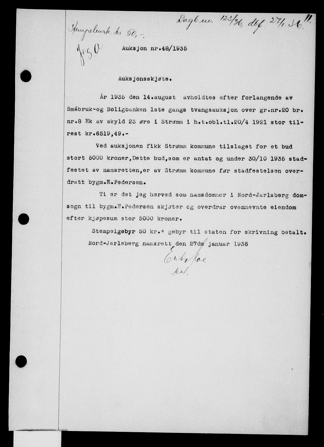 Holmestrand sorenskriveri, SAKO/A-67/G/Ga/Gaa/L0047: Pantebok nr. A-47, 1936-1936, Dagboknr: 123/1936